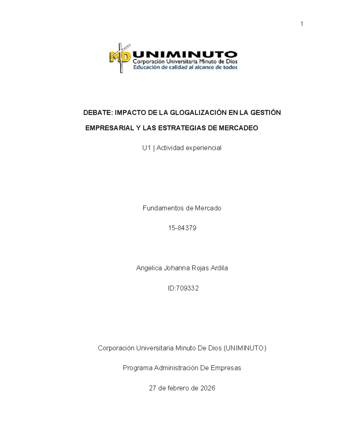 Debate: Impacto de la Globalización en la Gestión Empresarial U1 - Studocu