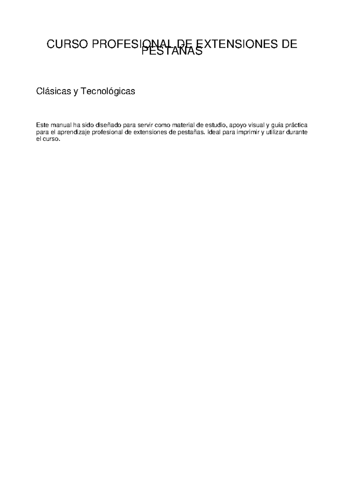 Curso Profesional de Extensiones de Pestañas: Guía Completa - Studocu