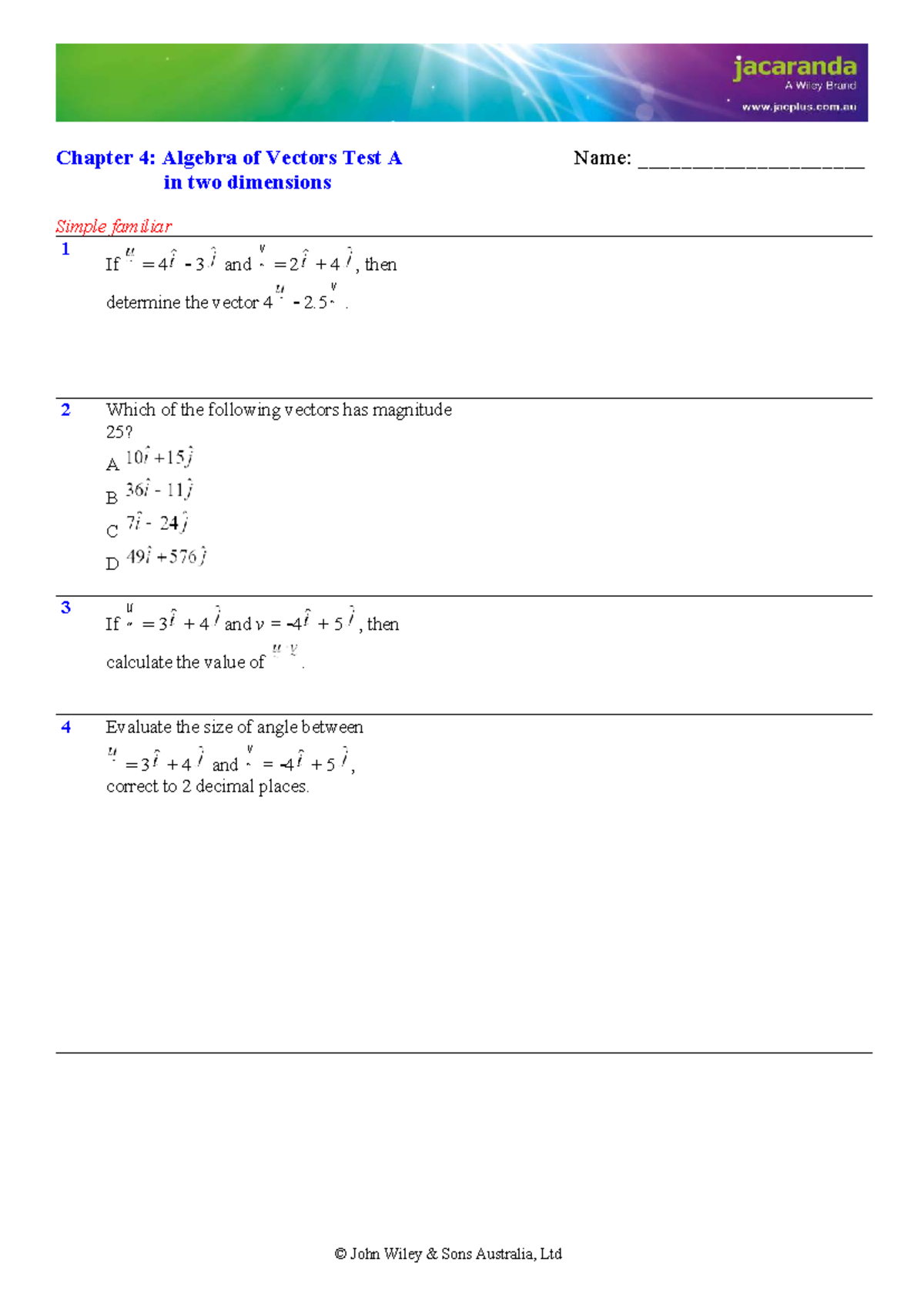 Chapter 4: Algebra of Vectors Test A - Maths Quest 11 Specialist - Studocu
