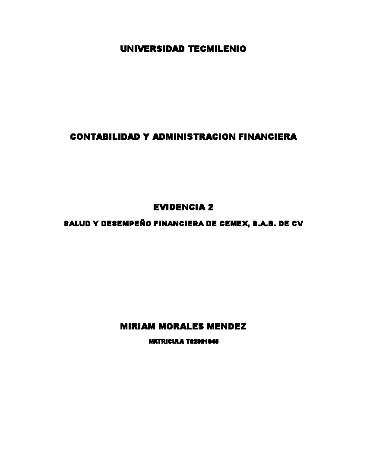 Evidencia 2: Análisis Financiero de CEMEX en Contabilidad 101 - Studocu