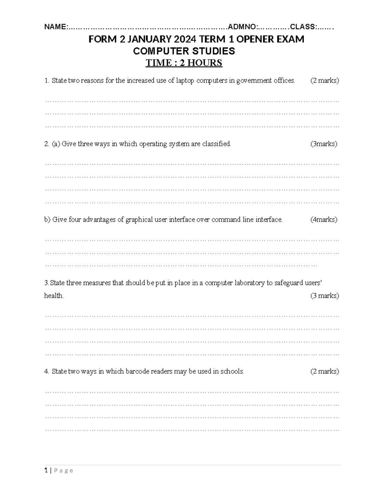 Computer Studies FORM 2 Jan 2024 Term 1 Opener Exam - Studocu