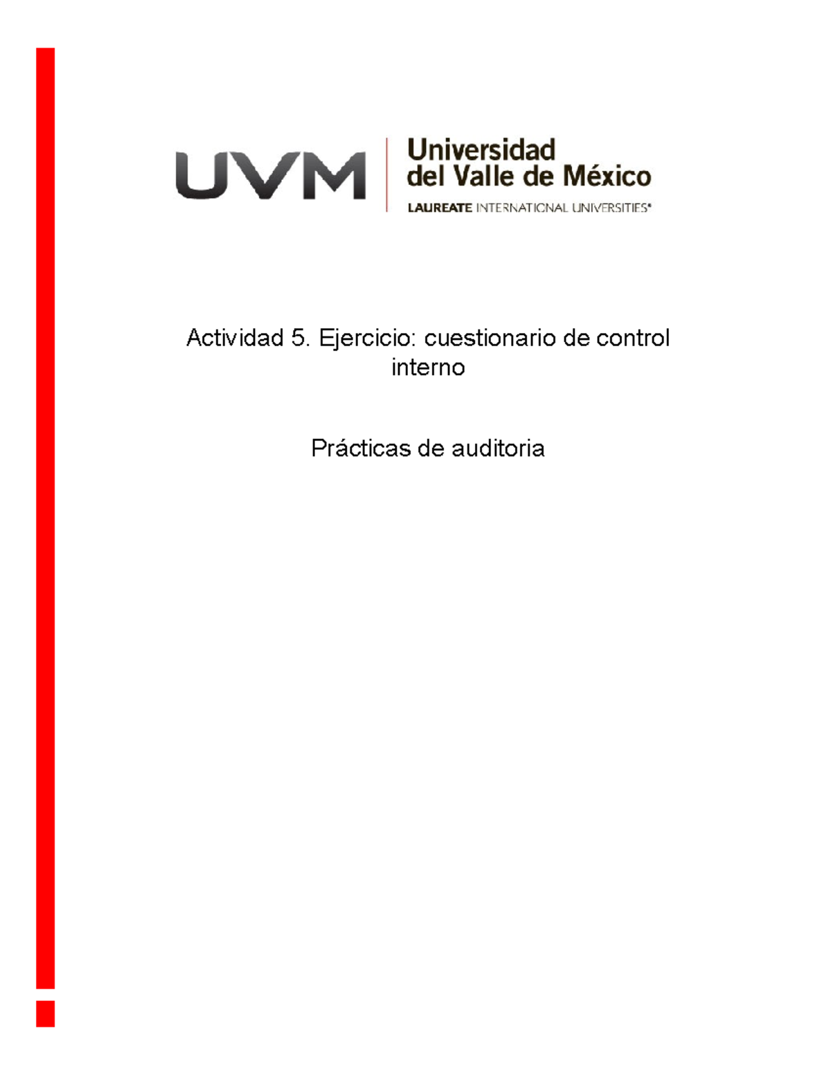 Actividad 5: Cuestionario de Control Interno en Prácticas de Auditoría ...