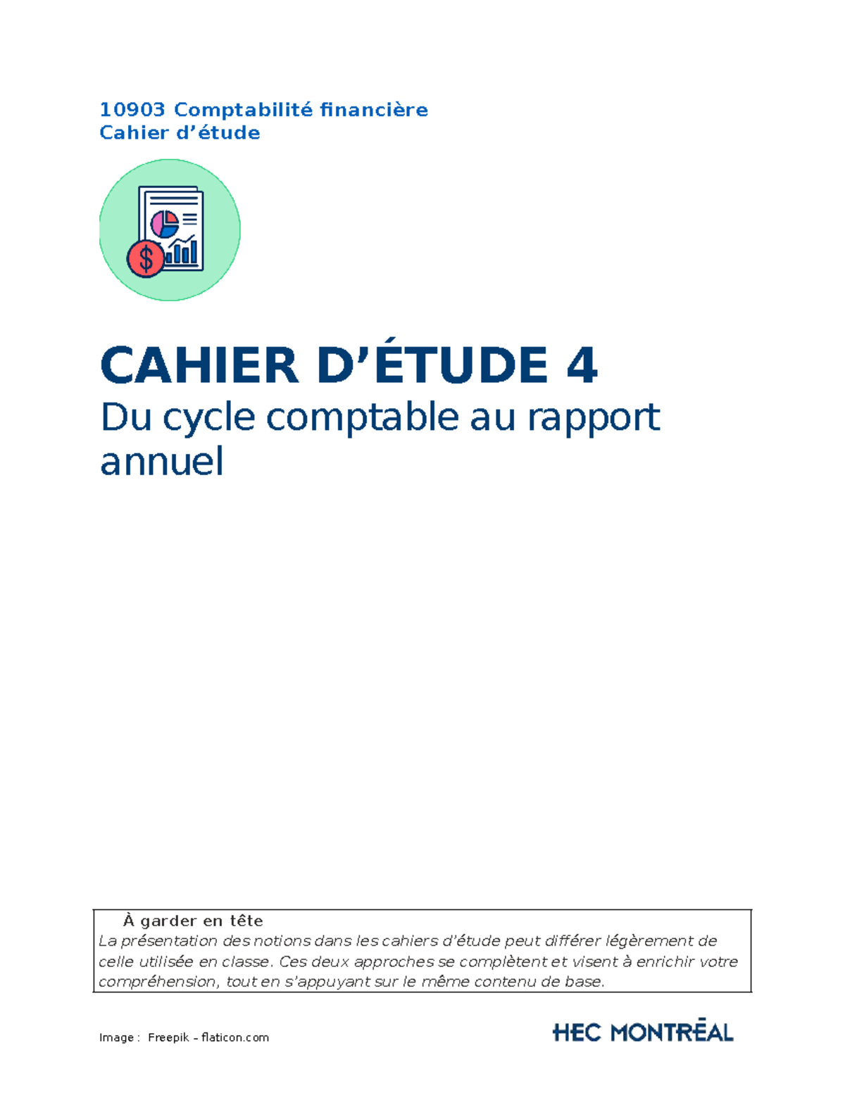 10903 Cahier d'étude 4 : Du Cycle Comptable au Rapport Annuel - Studocu