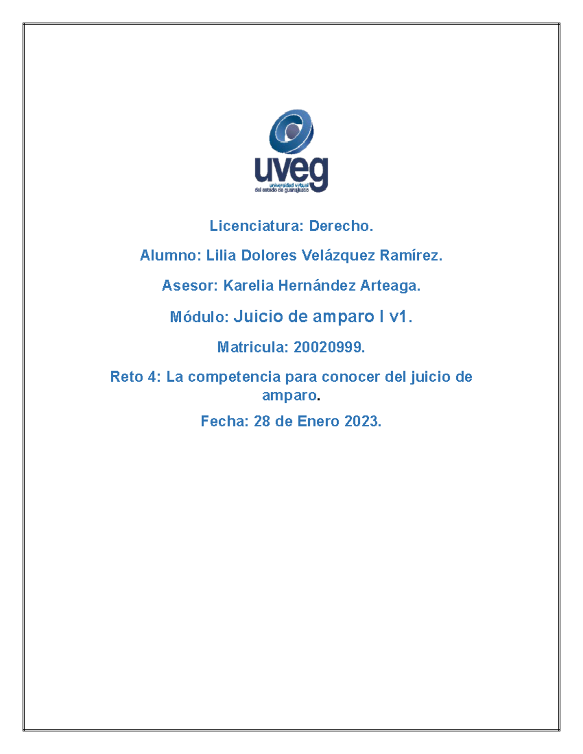 Reto 4: Competencia en el Juicio de Amparo I (Derecho) - Lilia ...