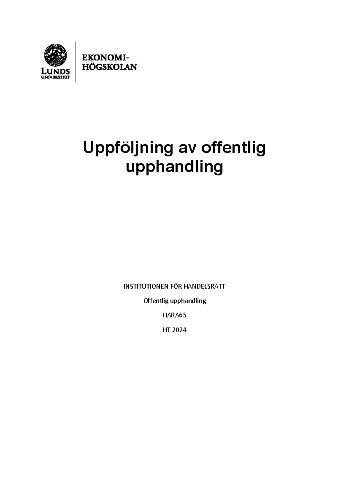 Uppföljning av Offentlig Upphandling HARA65 HT 2024: Nyckelpunkter och ...