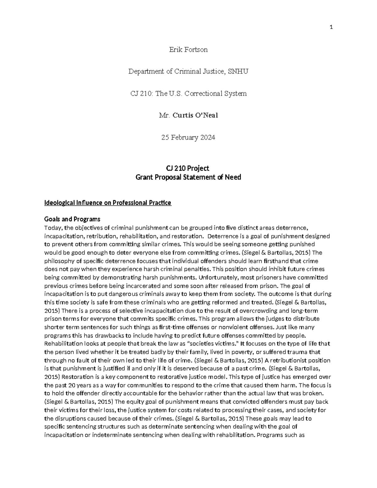 CJ 210 Project: Analyzing U.S. Correctional System Goals and Structures ...