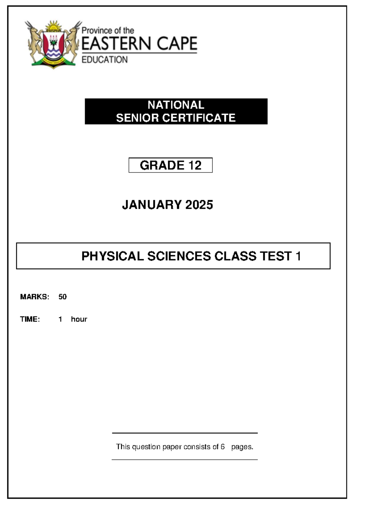 NATIONAL SENIOR CERTIFICATE GRADE 12 PHYSICAL SCIENCES CLASS TEST 1 ...