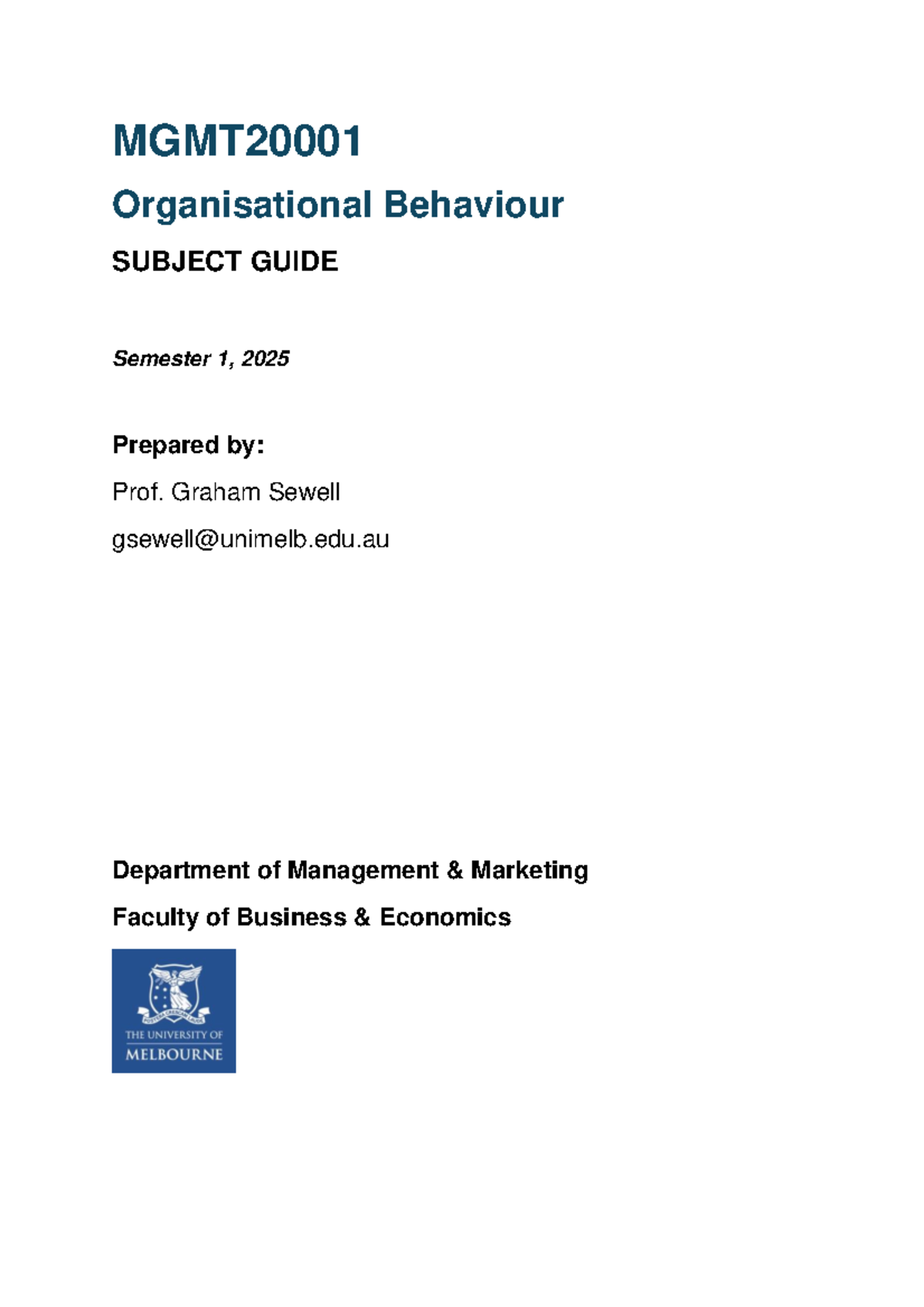 MGMT2000 Subject Guide: Organisational Behaviour S1 2025 - Studocu