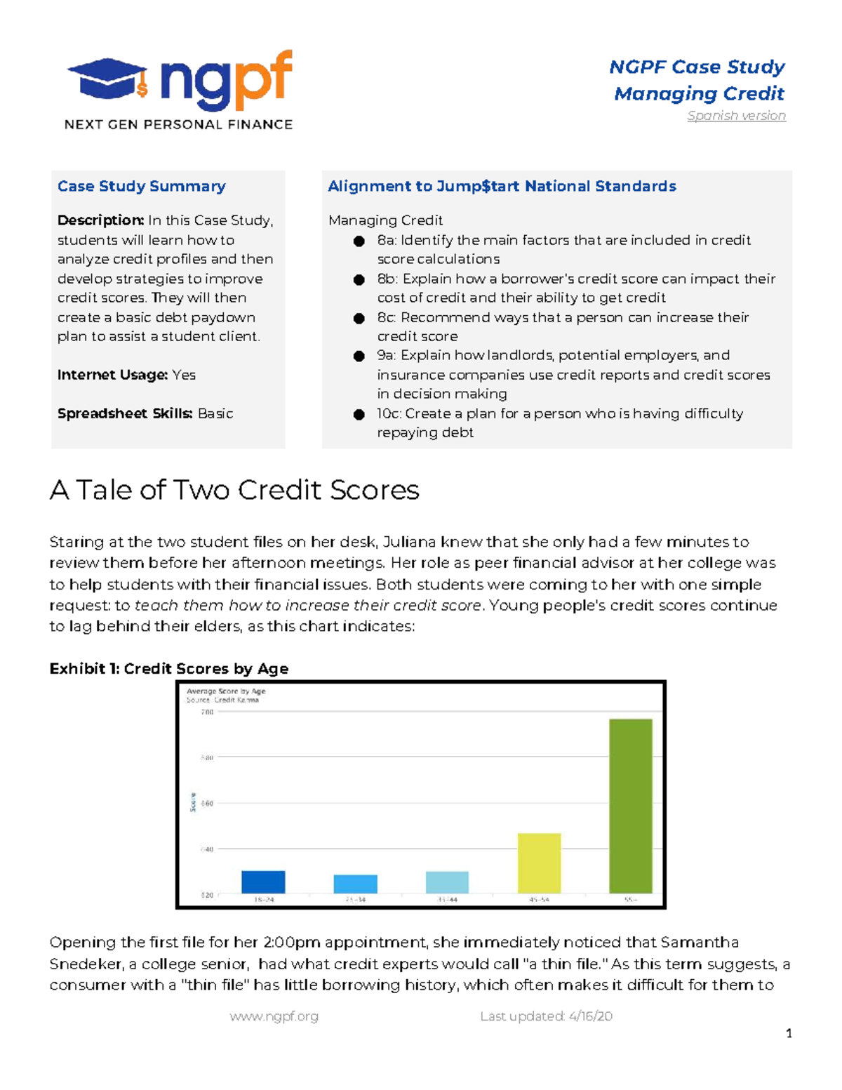 Managing Credit Case Study: A Tale of Two Credit Scores (CS) - Studocu