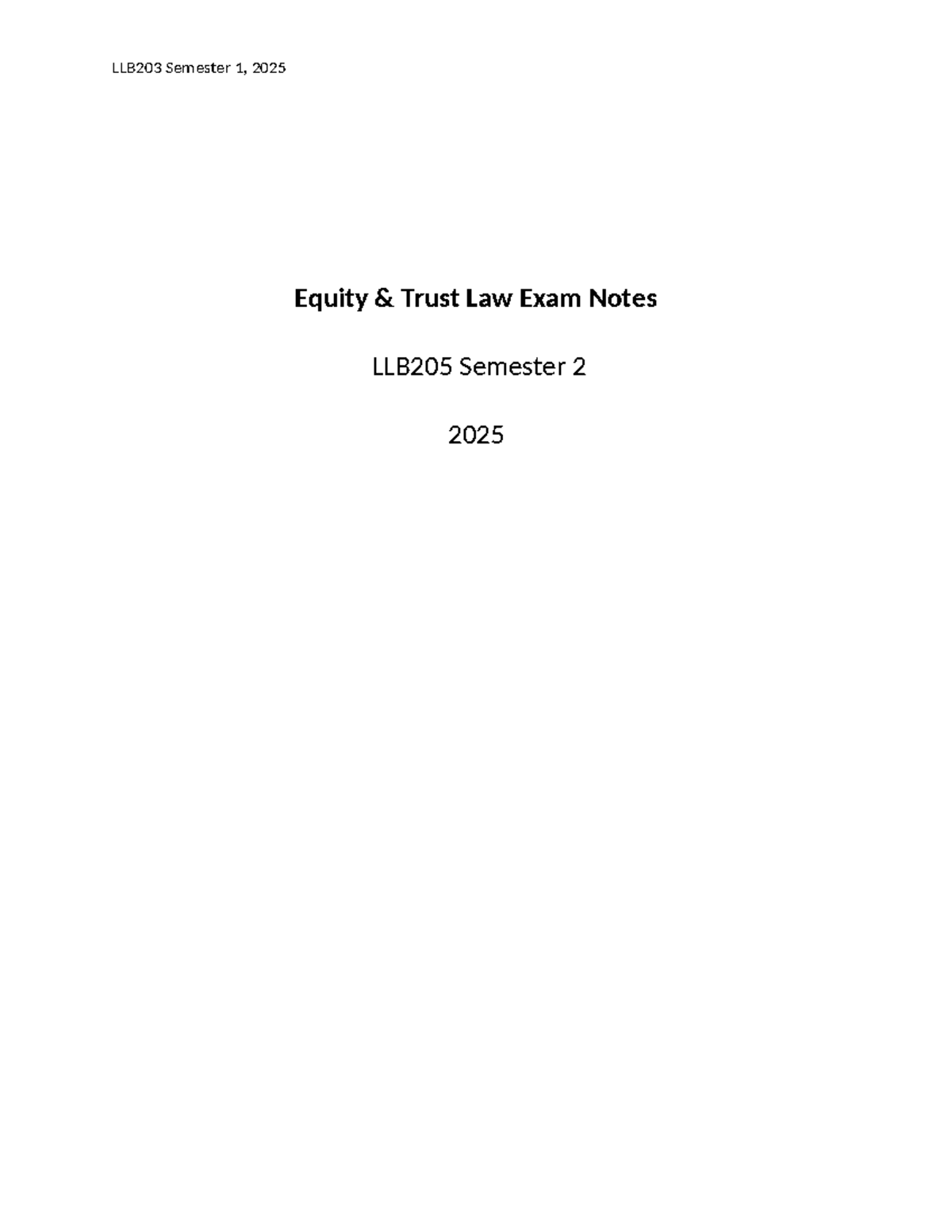 LLB203 & LLB205 Equity Trust Law Exam Notes - Semester 1 & 2, 2025 ...