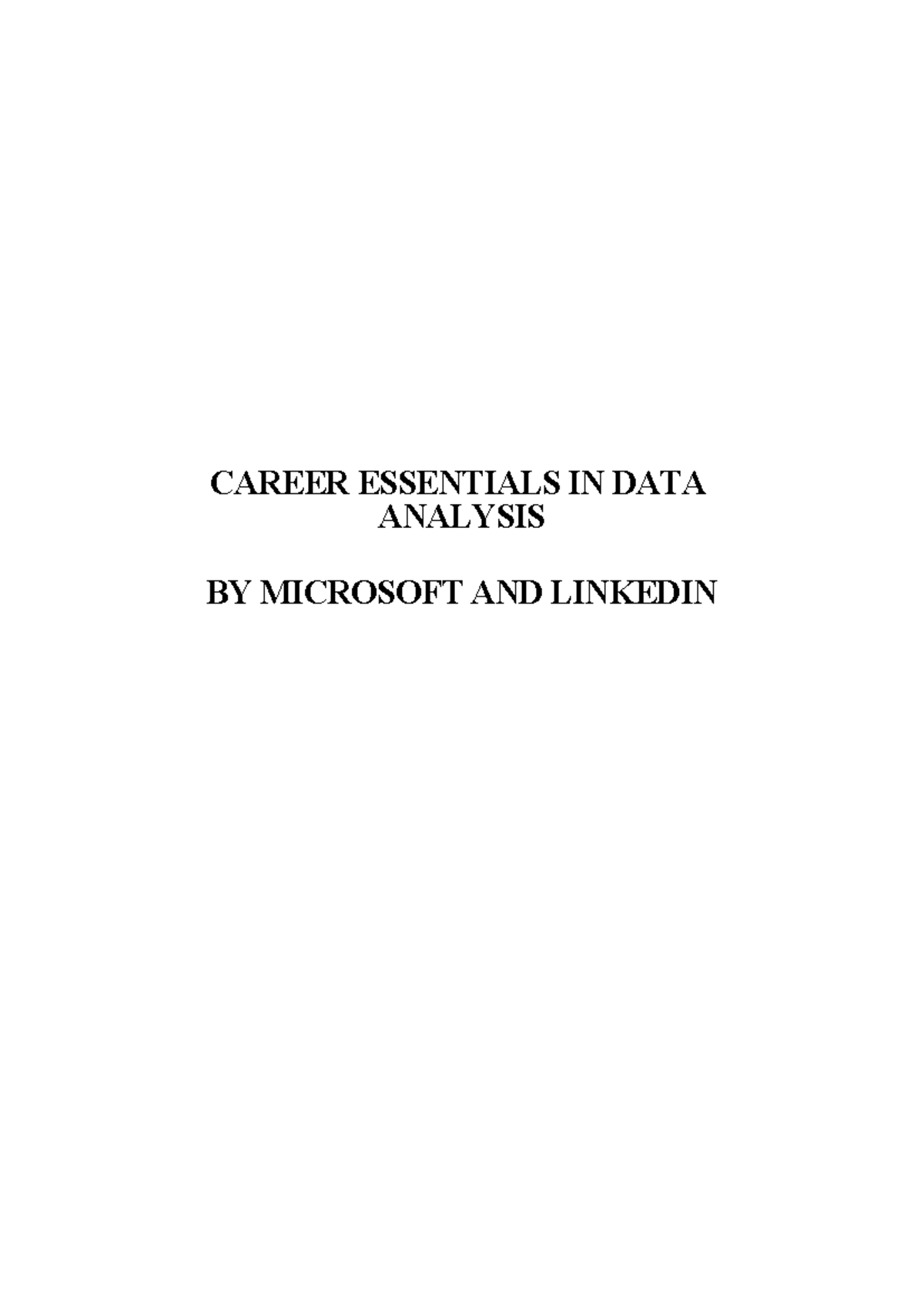 CAREER ESSENTIALS IN DATA ANALYSIS INTERNSHIP REPORT - Studocu