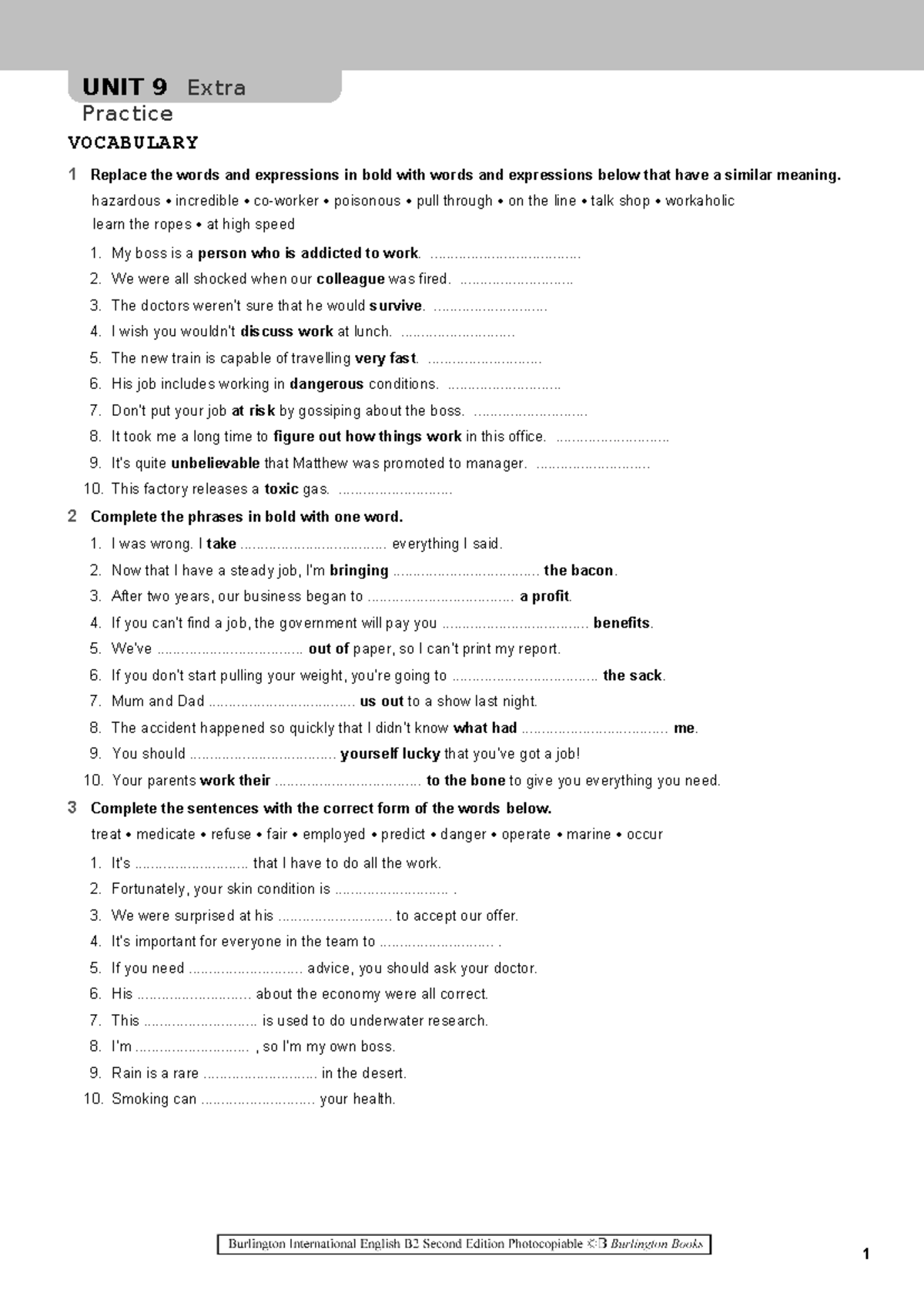 09 BIE B2 2ED Extra Practice Unit9 - VOCABULARY 1 Replace the words and ...