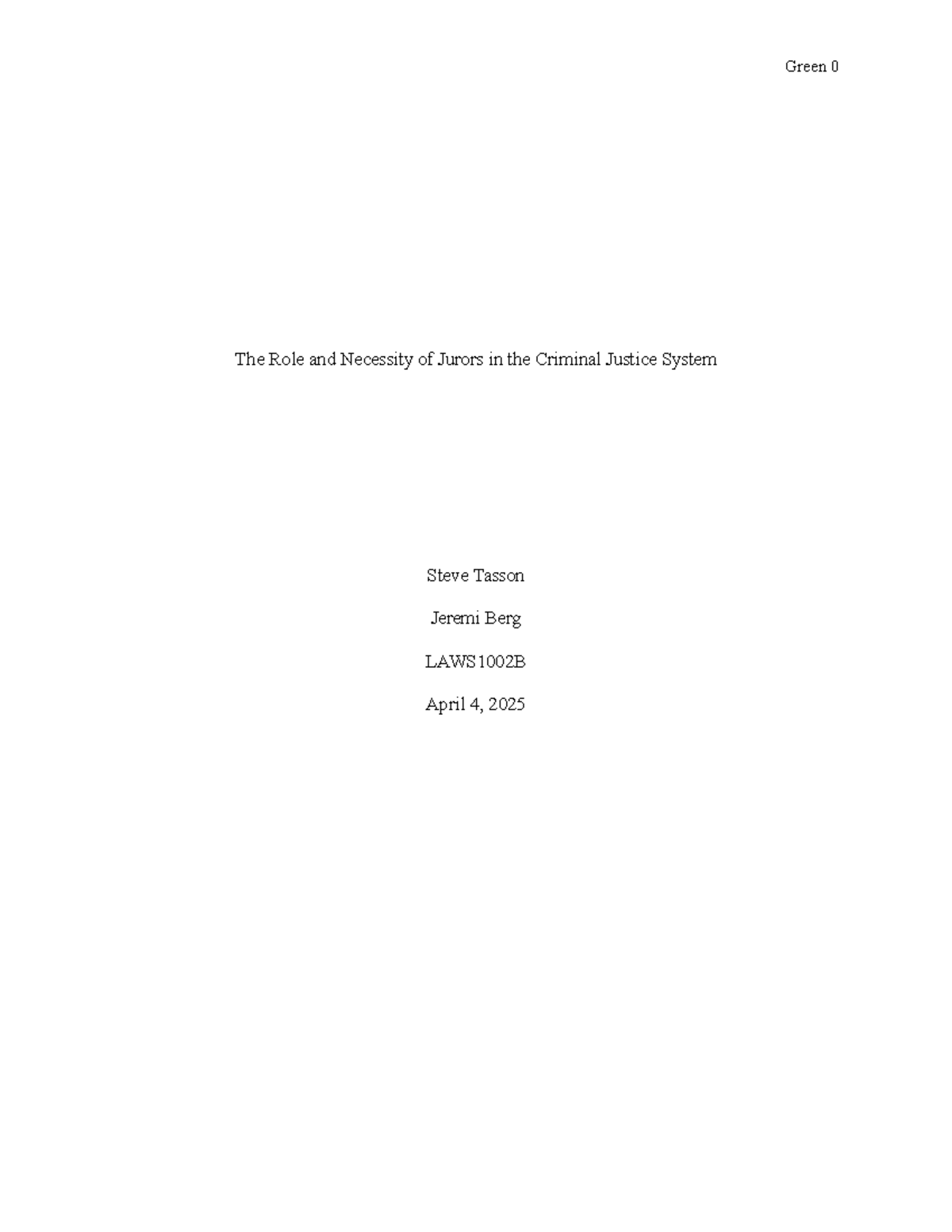 LAWS1002B Essay Notes: The Role of Jurors in Criminal Justice - Studocu