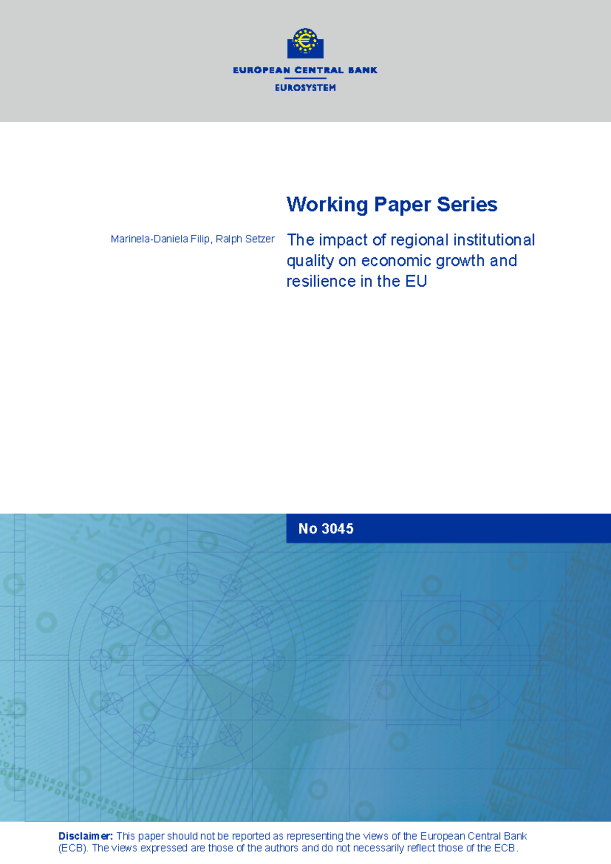 ECB Working Paper No 3045: Regional Institutional Quality & Economic ...