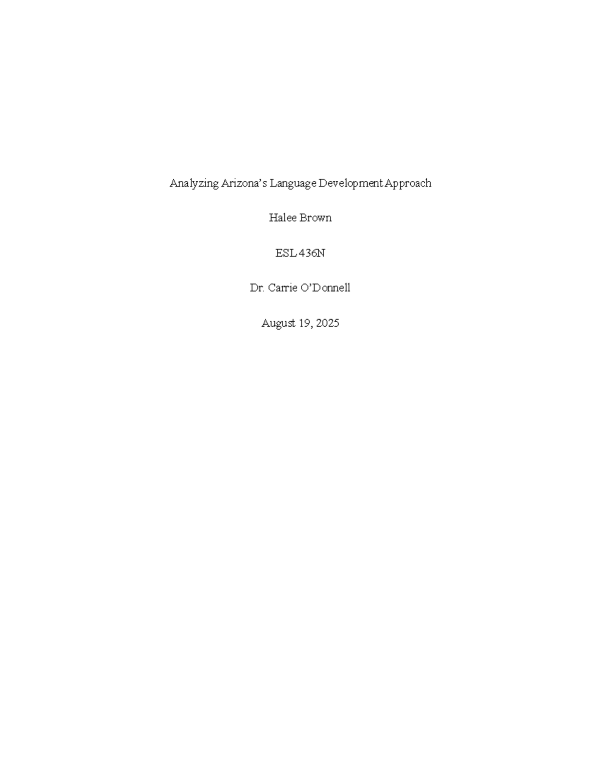 Analyzing Arizona's Language Development Approach ESL 436N - Studocu