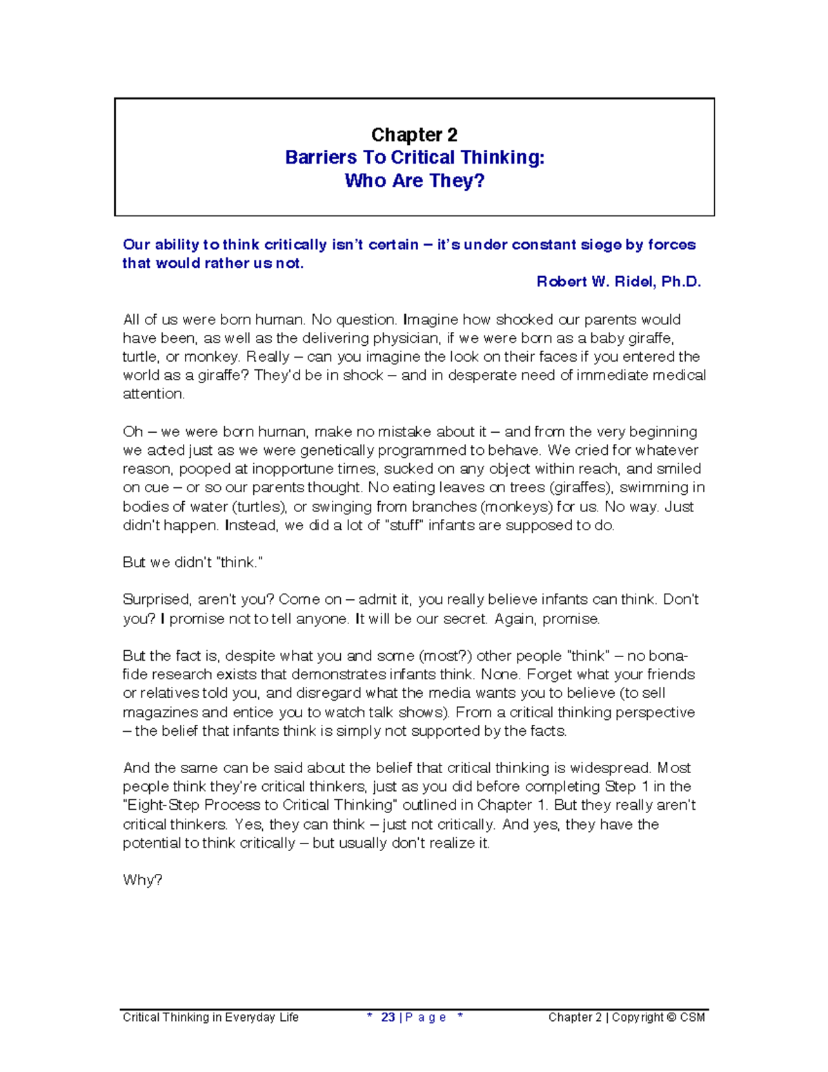 Critical Thinking in Everyday Life (Ridel) - Chapter 2 - Chapter 2 ...