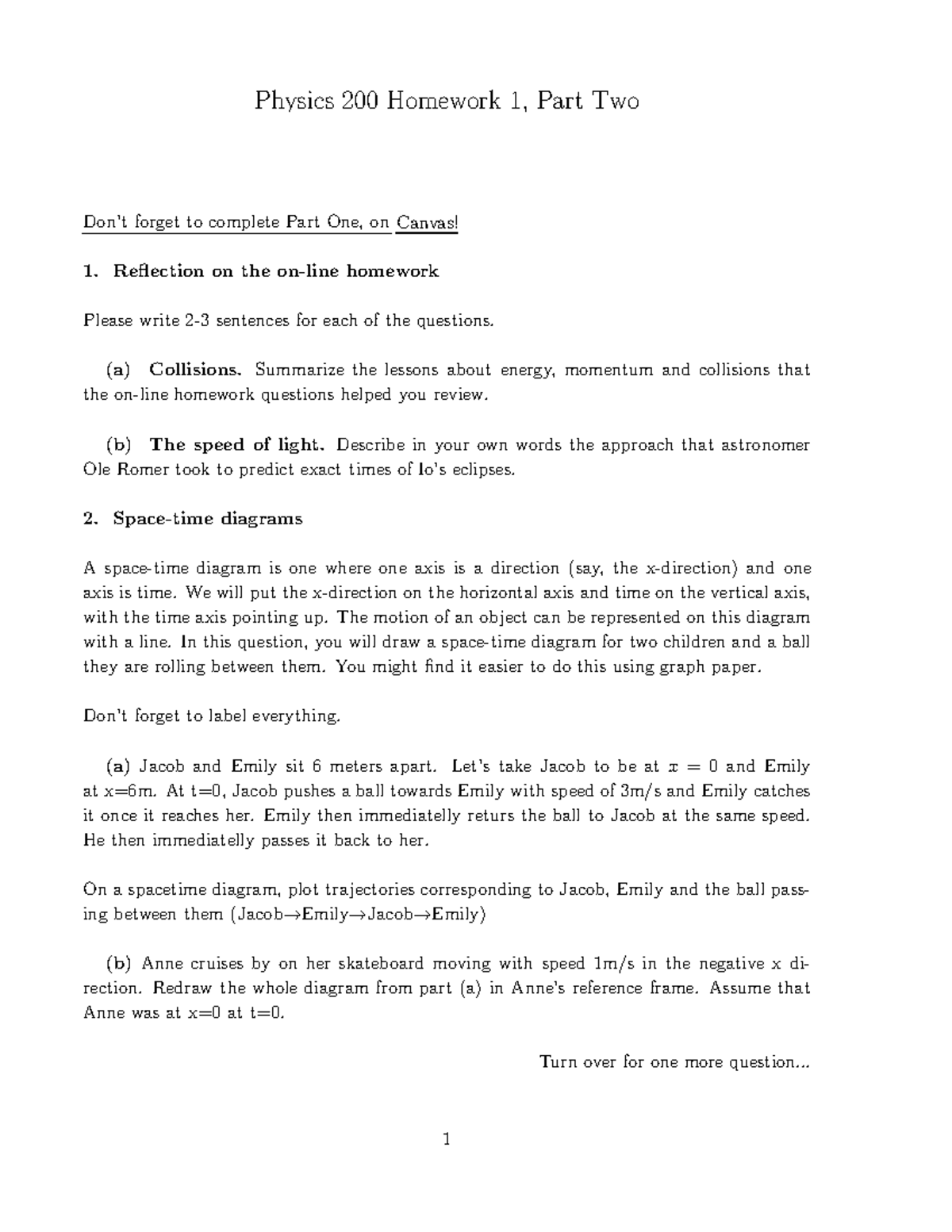 PS1 Part2 - hw 1 part 2 - Physics 200 Homework 1, Part Two Due at the ...