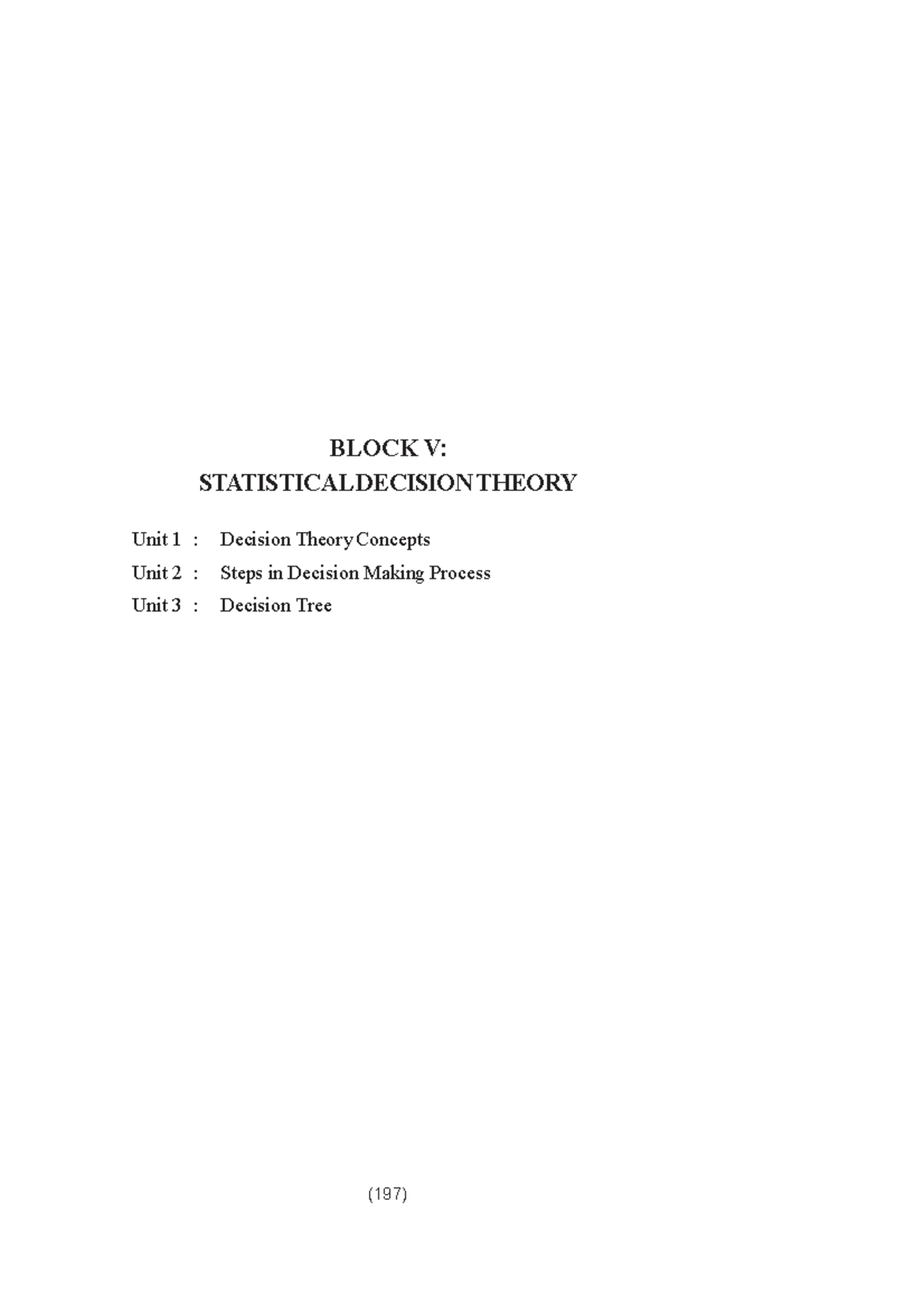 COM 1046 B5 - Decision Theory Concepts and Steps in Decision Making ...