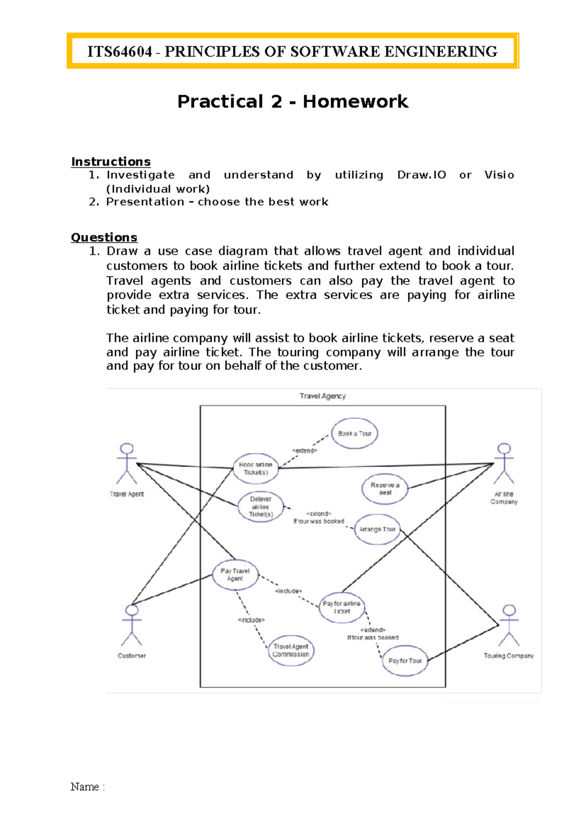 ITS64604 PRINCIPLES OF SOFTWARE ENGINEERING Practical 2 Homework ...
