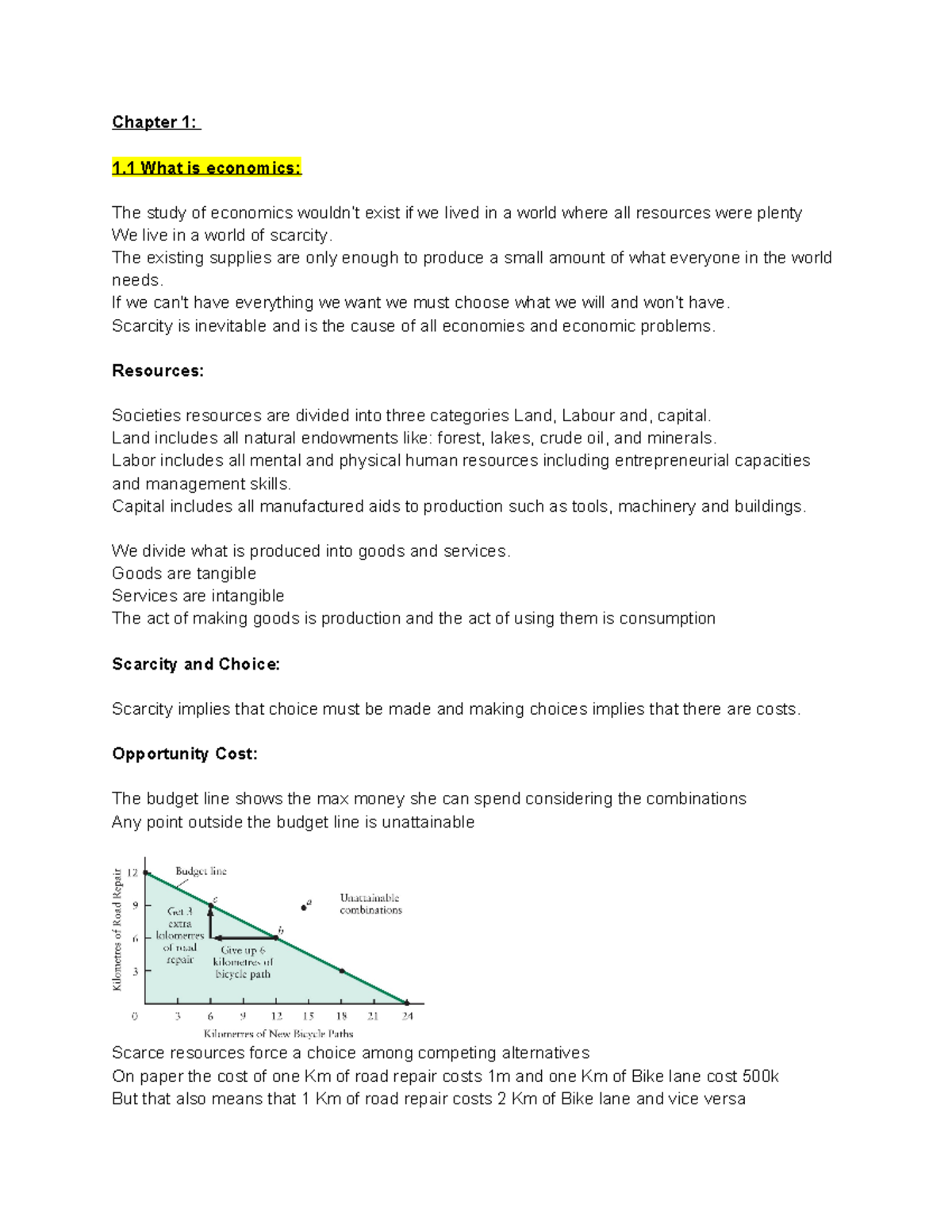 Econ 201 Notes - Chapter 1: 1 What is economics: The study of economics ...