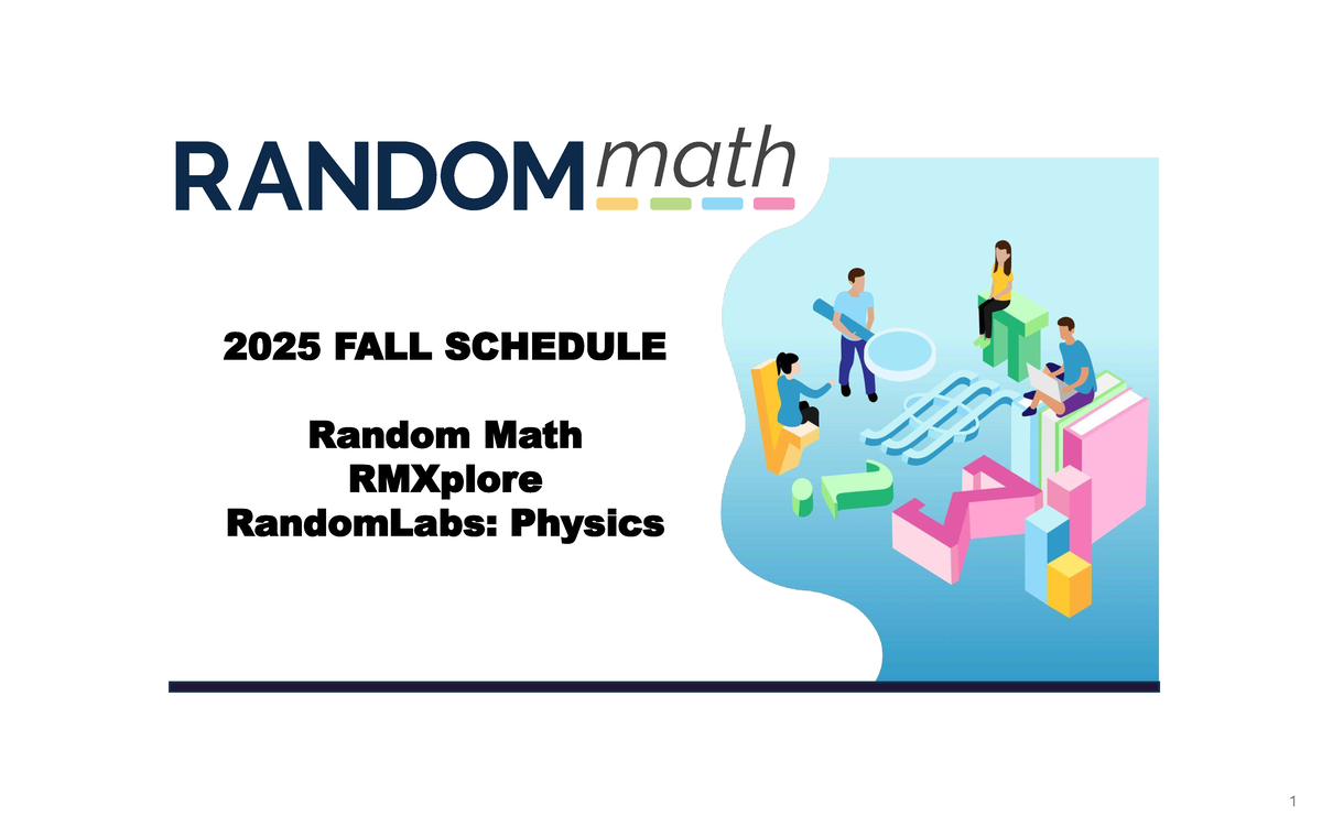 2025 FALL SCHEDULE: RMXplore & Random Labs Physics Classes - Studocu