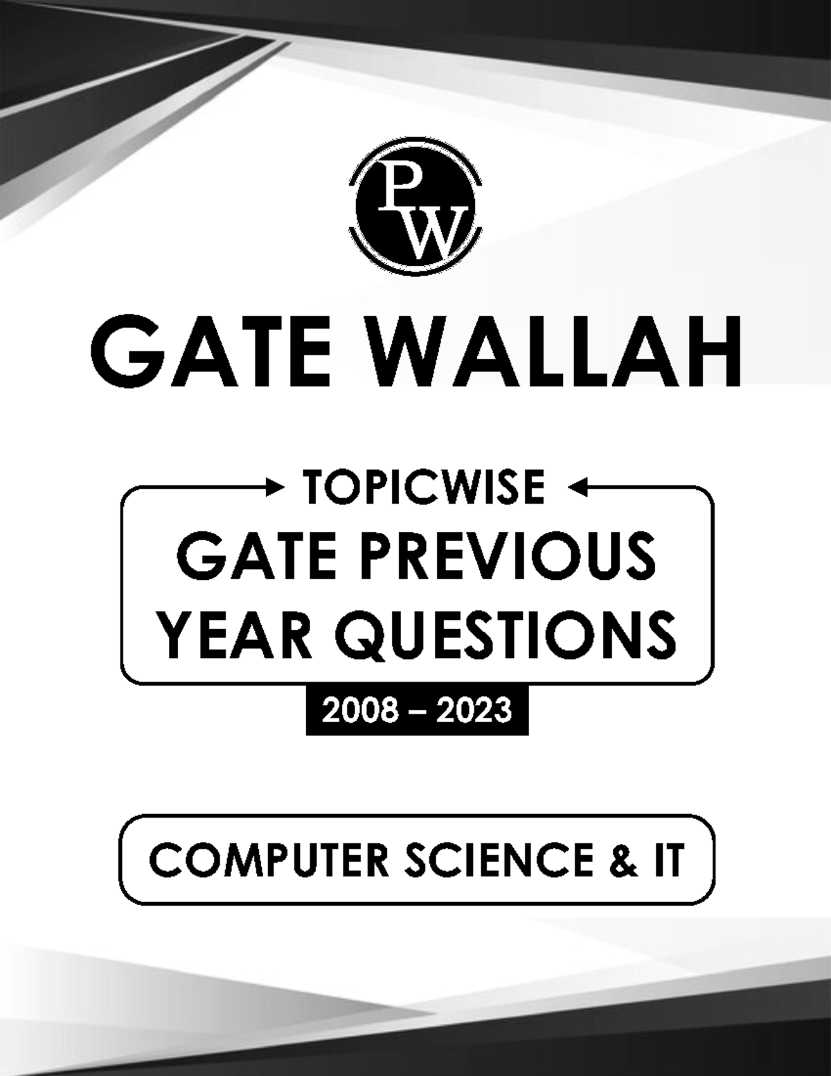 GATE Wallah CS IT Topicwise PYQs (2008-2023) for DBMS - Document Preview