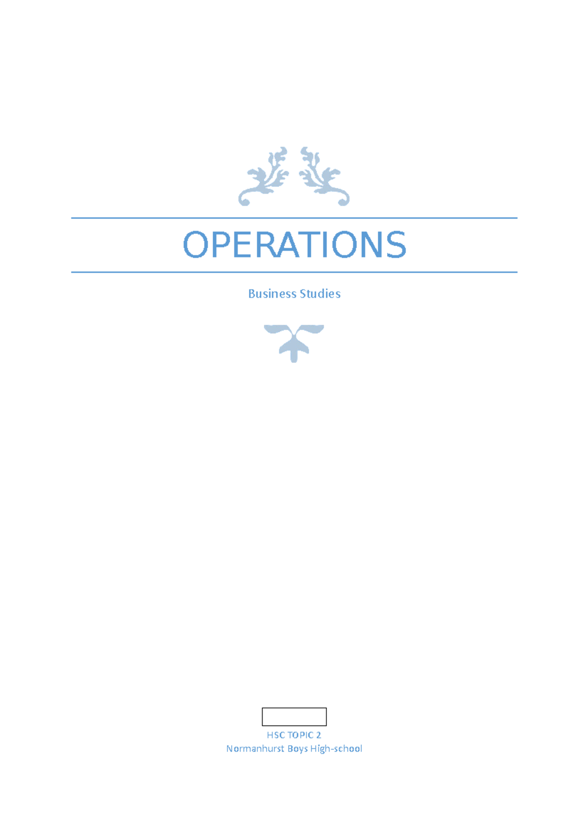 Operations Notes for HSC - OPERATIONS Business Studies HSC TOPIC 2 ...
