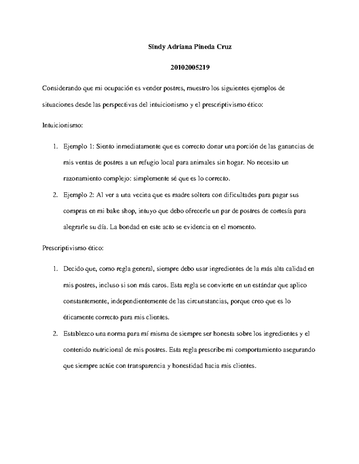 Tarea Segundo Parcial Ética General: Intuicionismo y Prescriptivismo ...