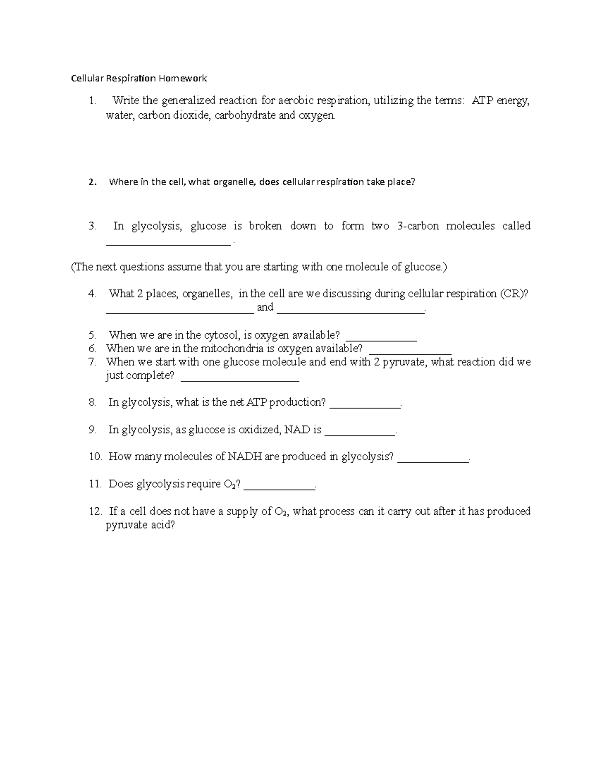 Cellular Respiration Homework - Cellular Respiration Homework Write the ...