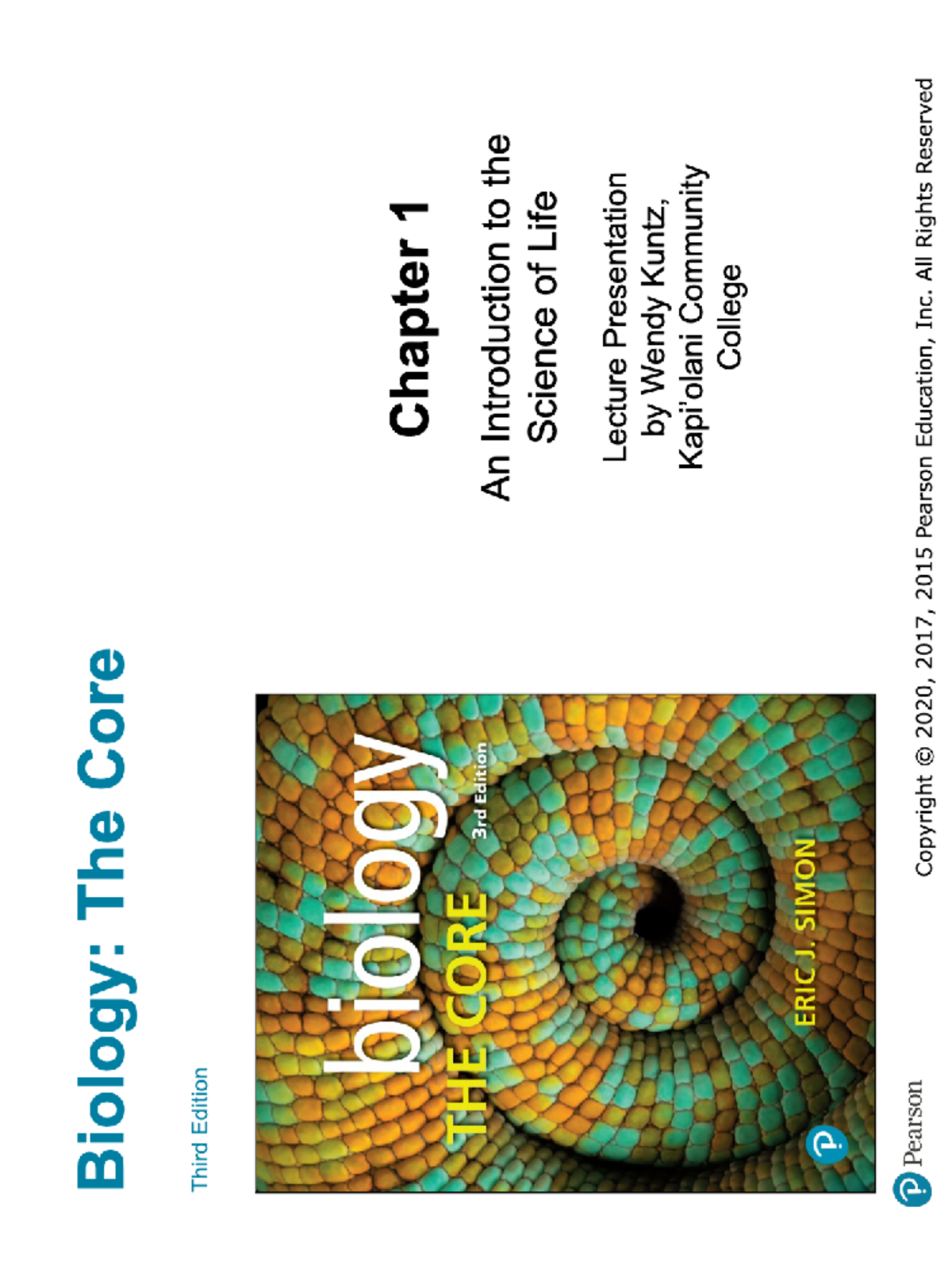 Chapter 1 - Spring 2025 BIOLOGY 114 Lecture Notes - Biology: The Core ...
