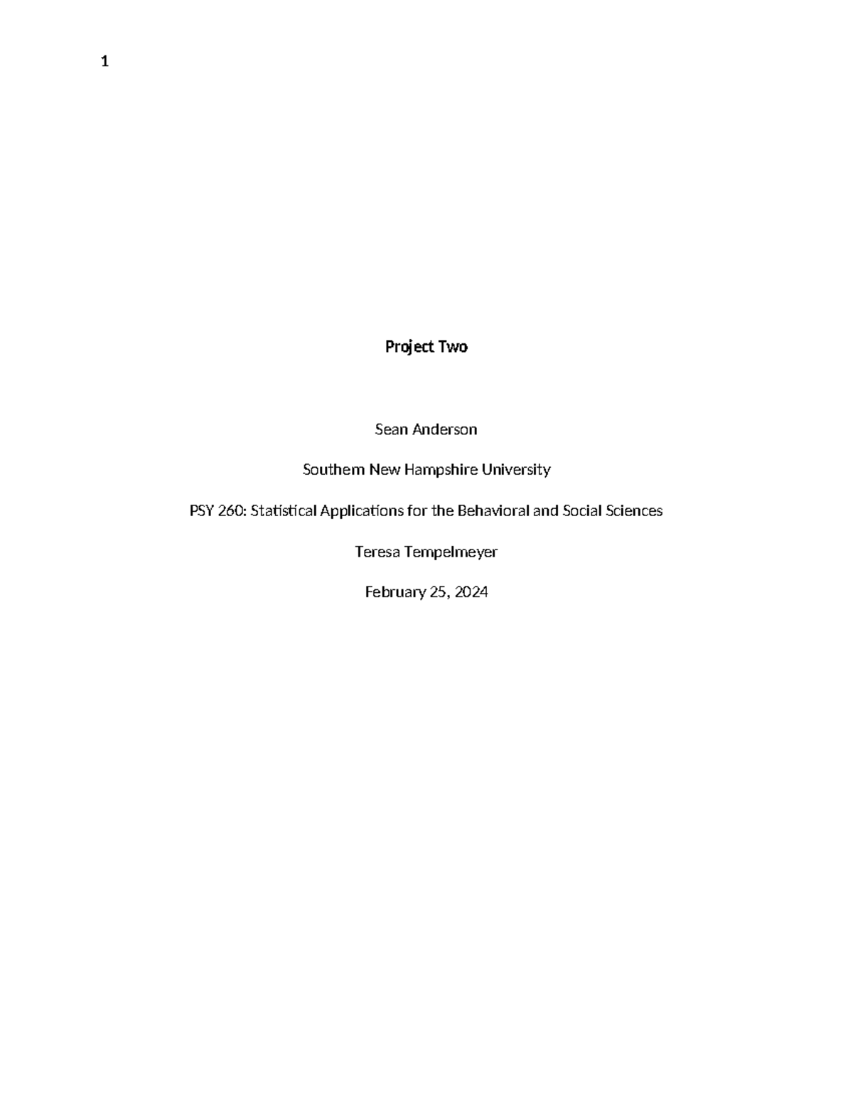 PSY260 Project Two - Module 2 - 1 Project Two Sean Anderson Southern ...
