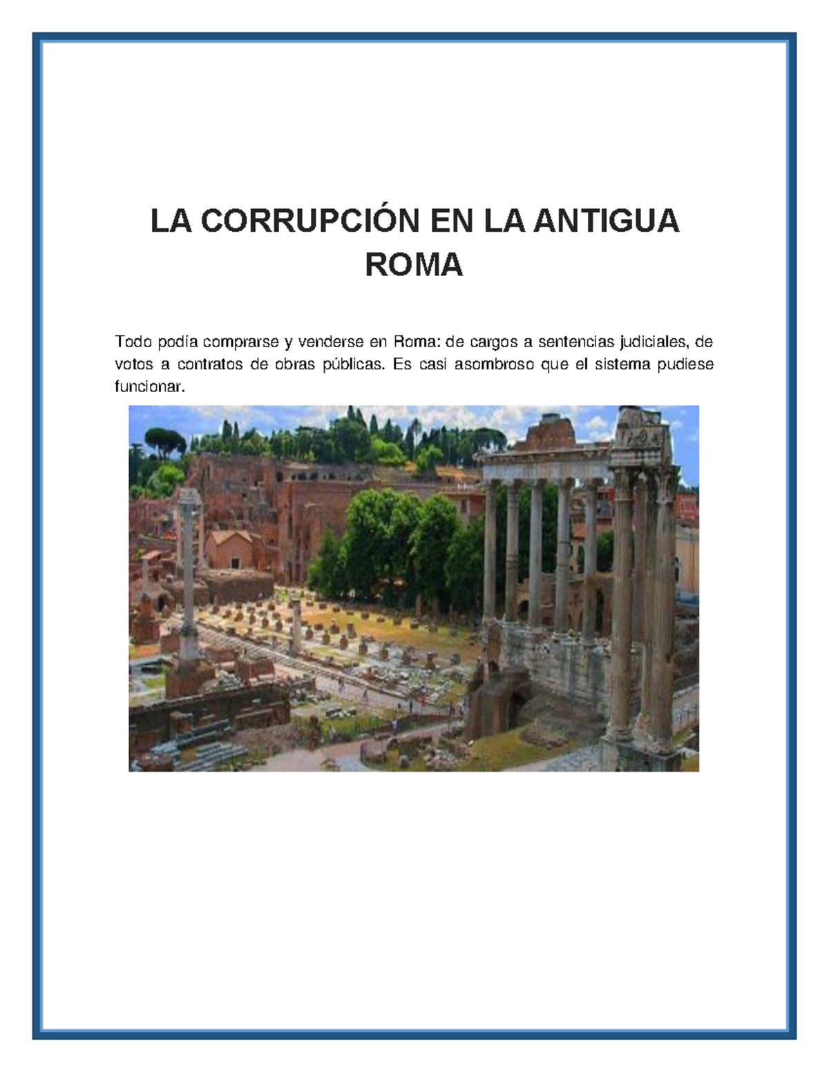 LA CORRUPCIÓN EN LA ANTIGUA ROMA: Prácticas y Ejemplos Históricos - Studocu