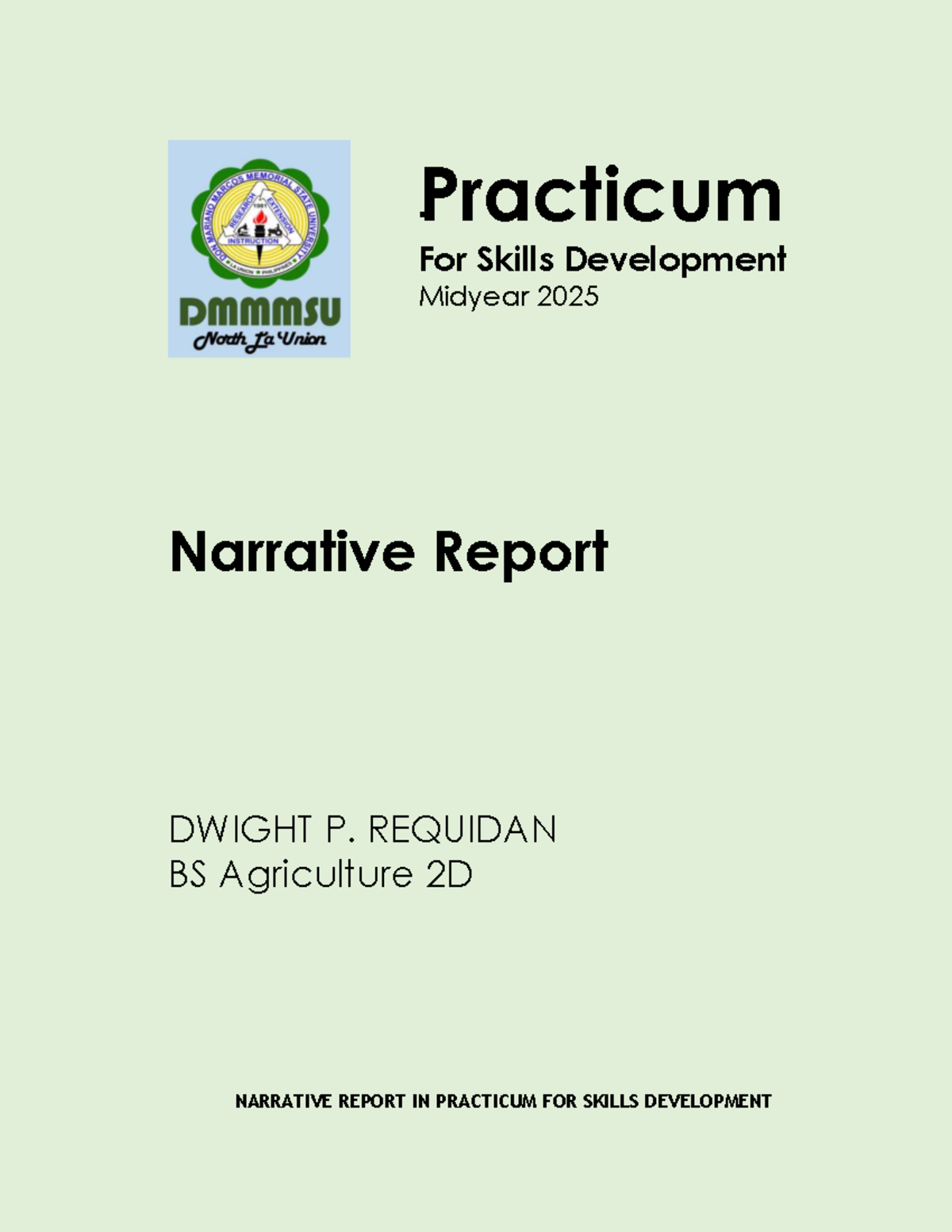 Midyear 2025 Narrative Report on Practicum for Skills Development (AGRI ...