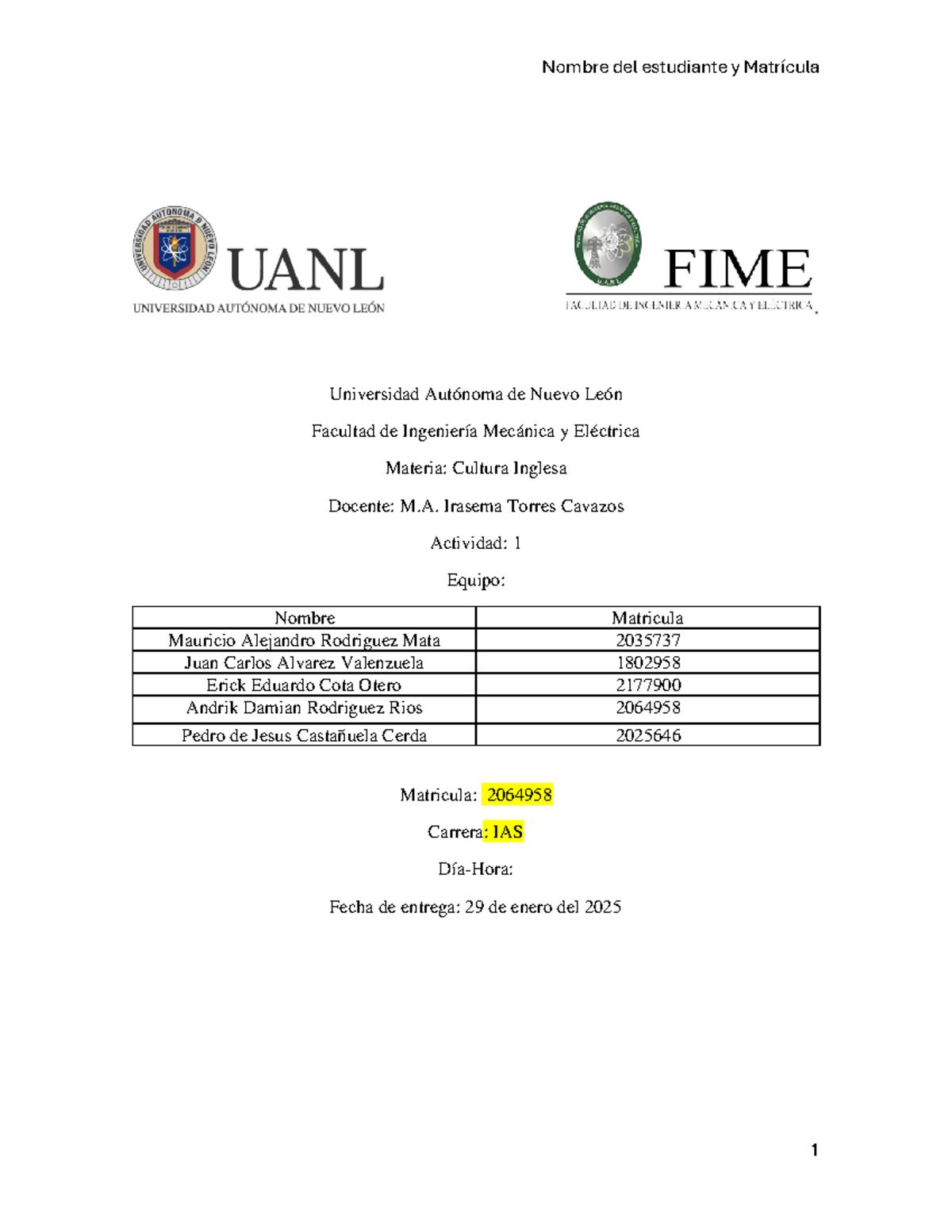 Actividad 1 2064958 - Universidad Autónoma de Nuevo León Facultad de ...