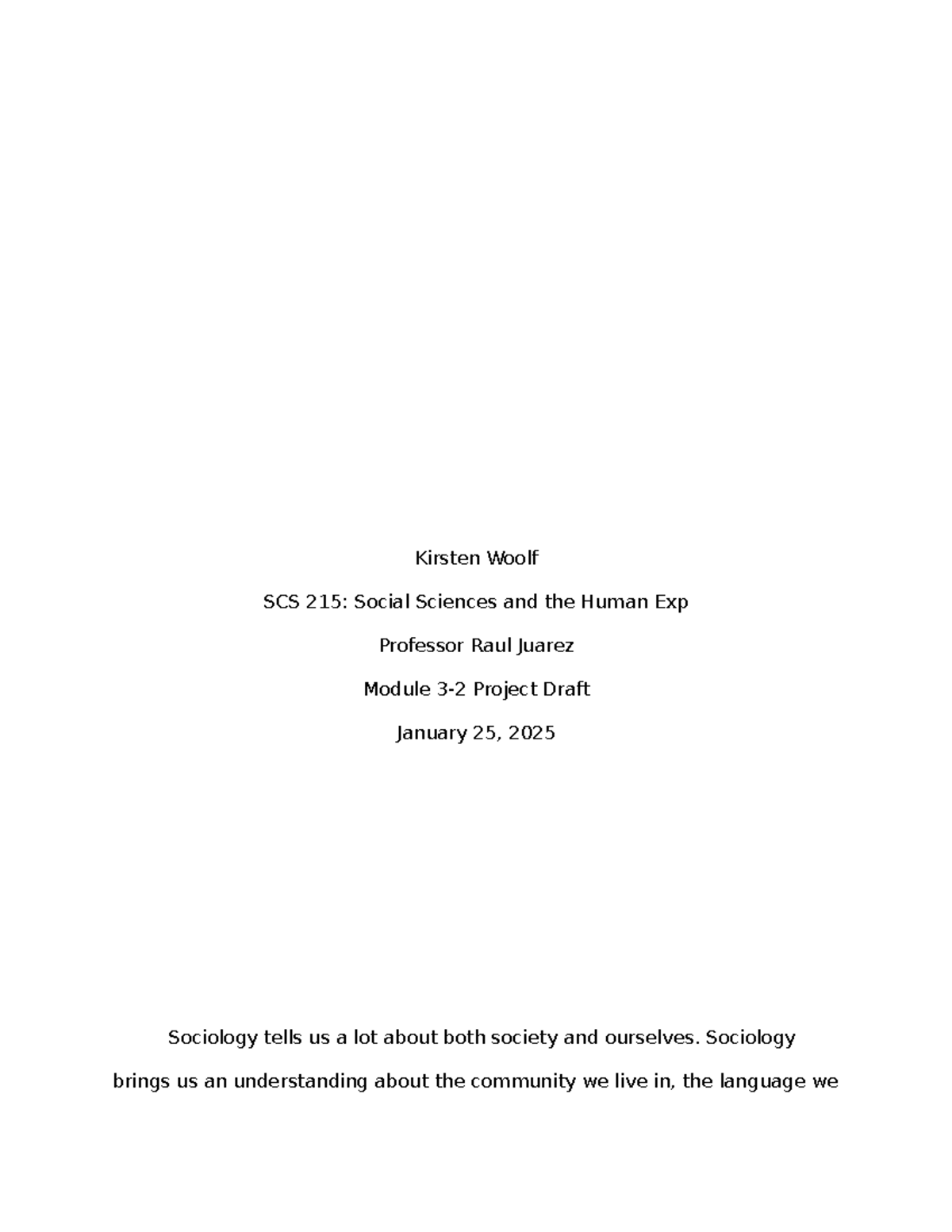 SCS 215 Module 3-2 Project Draft: Understanding Sociology ...