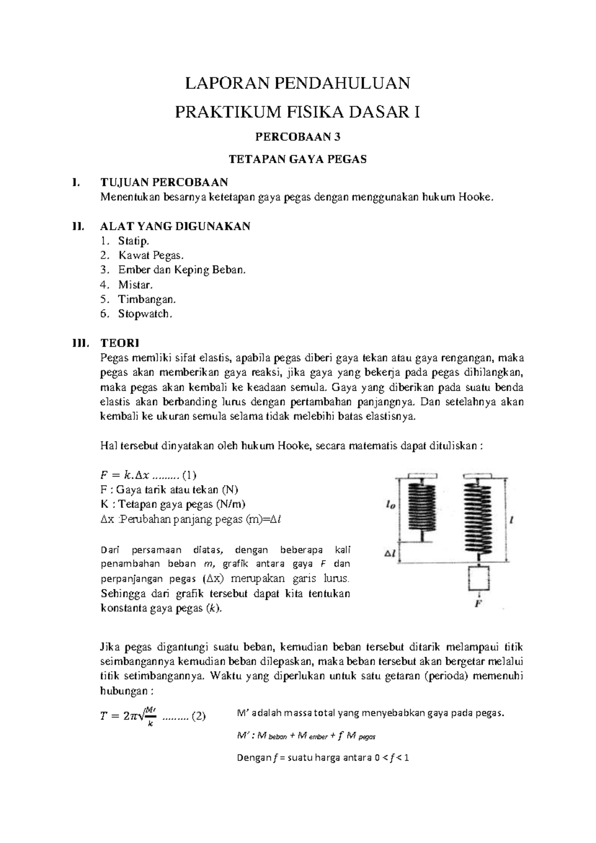 Praktikum Fisika Dasar I: Analisis Tetapan Gaya Pegas Hukum Hooke - Studocu