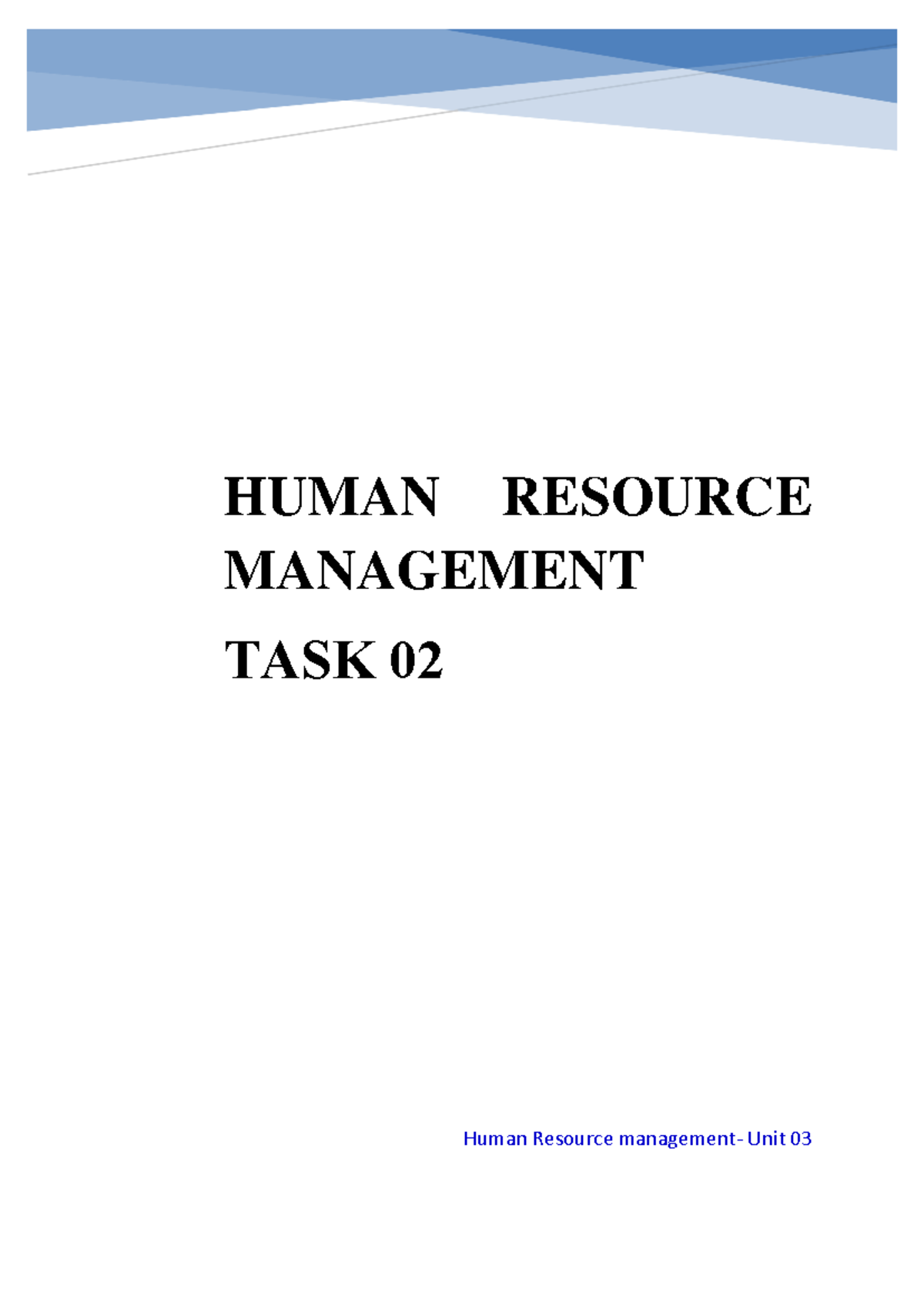 HRM Assignment - HR Practice analysis - HUMAN RESOURCE MANAGEMENT TASK ...
