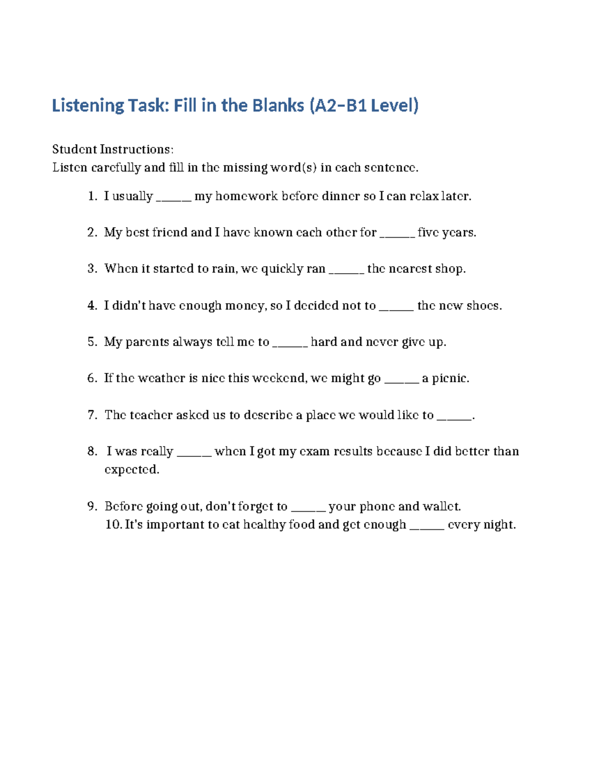 Listening Task A2 B1: Fill in the Blanks Exercise - Studocu