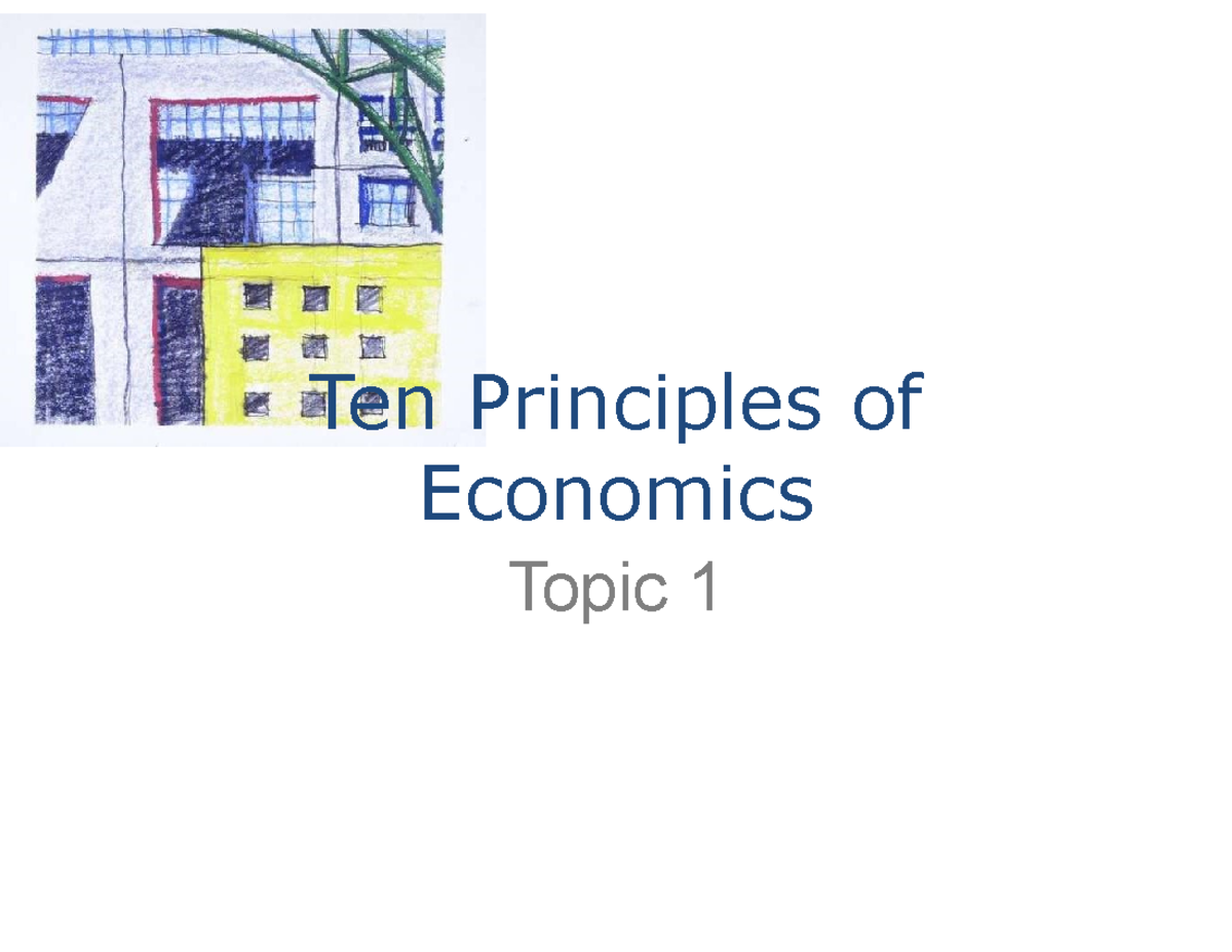ECON2103 - Chapter 1: Key Concepts in Ten Principles of Economics - Studocu