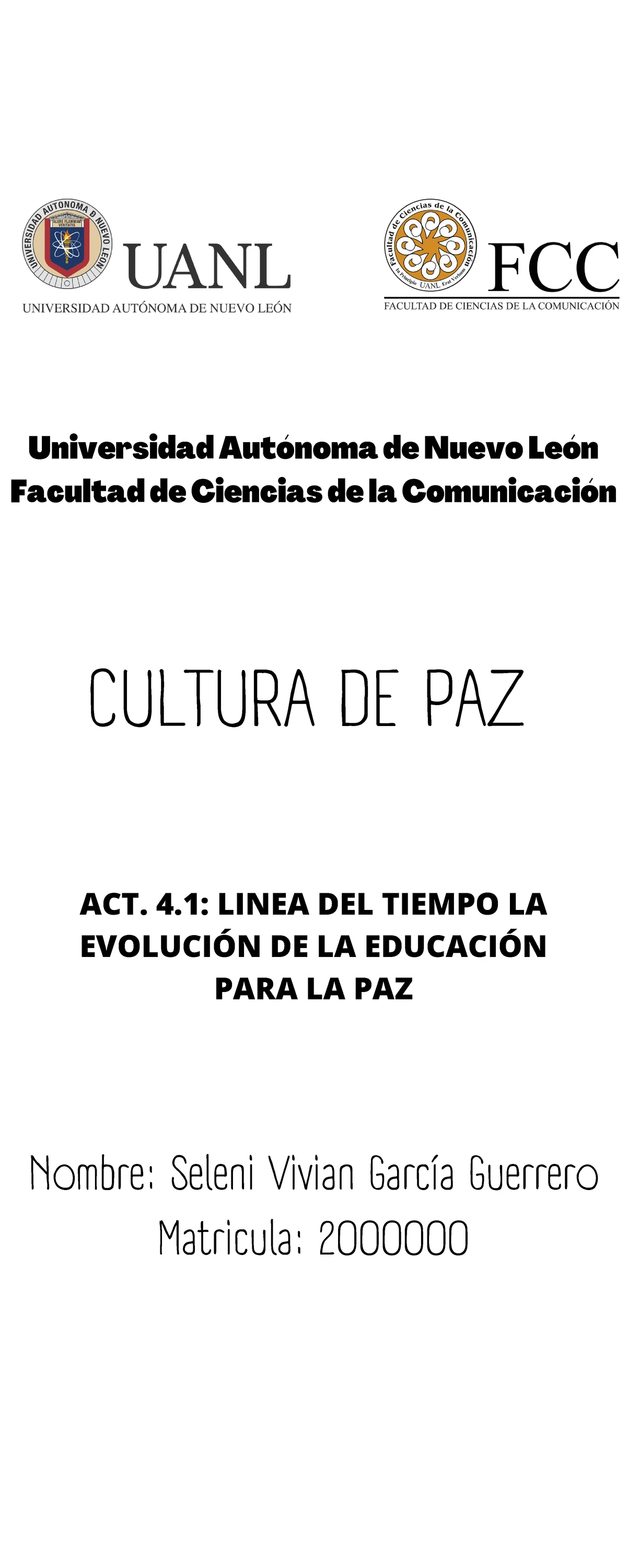 Cultura de Paz y Derechos Humanos: Elementos Clave - UANL 2119140 - Studocu