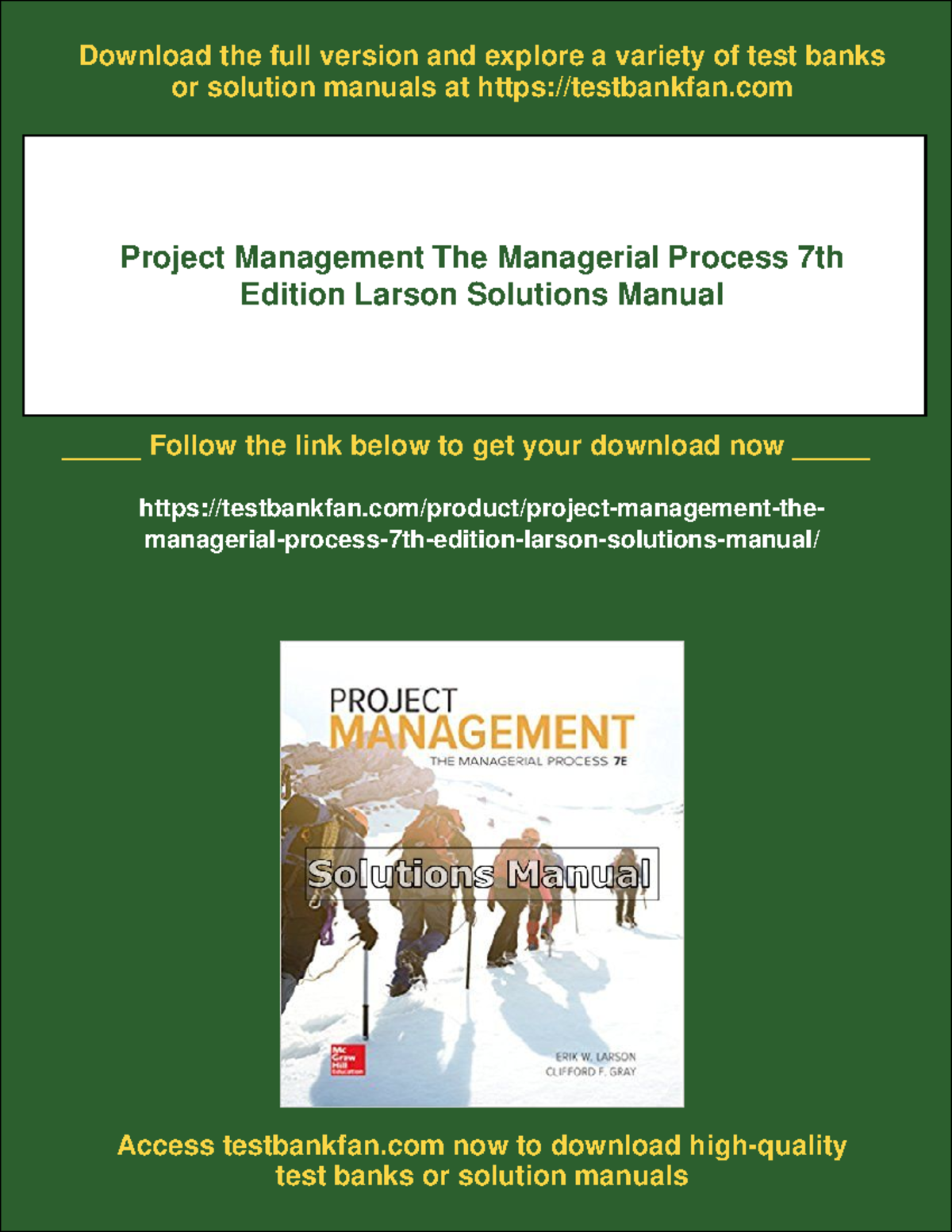 Project Management The Managerial Process 7th Ed. Larson Solutions ...