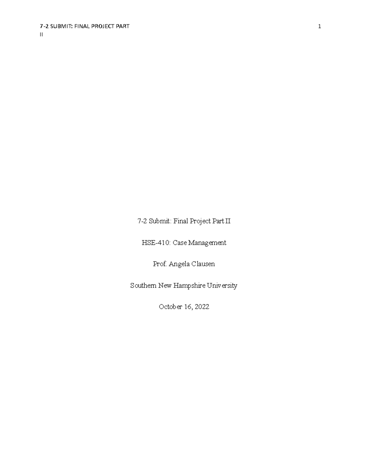 HSE-410 Week 7 Final Project II: Case Management Care Plan - Studocu