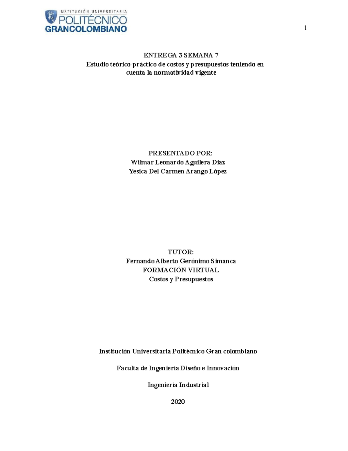Entrega 3 Semana 7 - Estudio de Costos y Presupuestos en la Producción ...