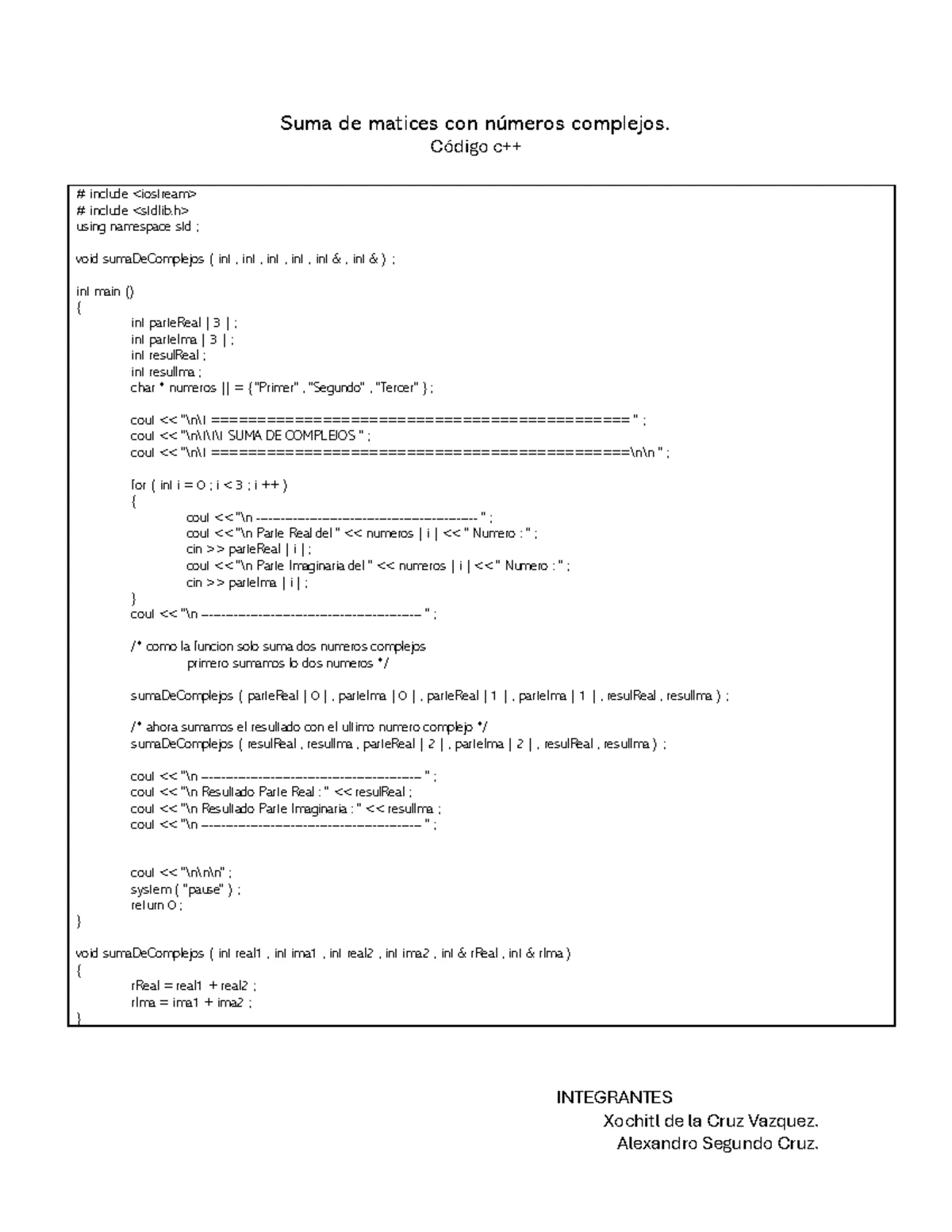 Código C++ para Operaciones con Matrices en Programación 101 - Studocu
