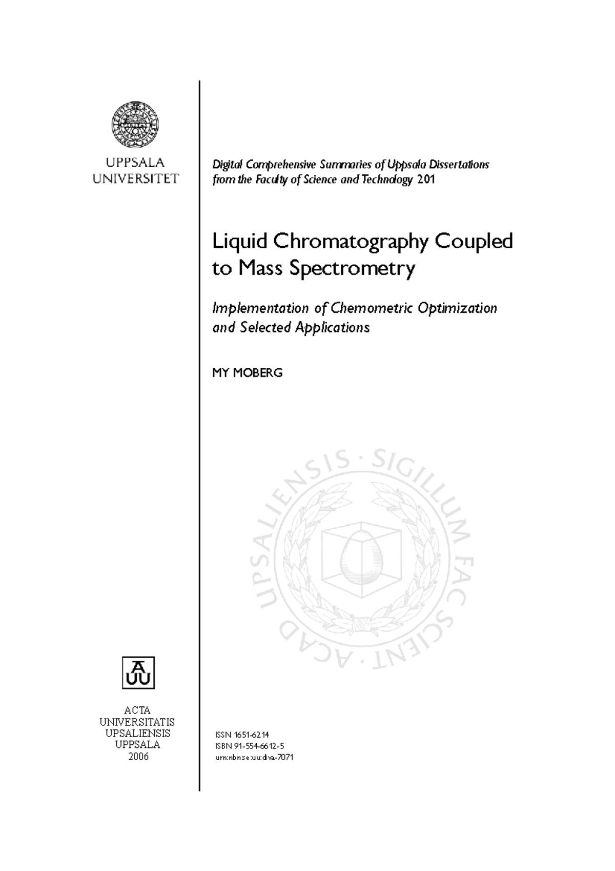 Liquid Chromatography and Mass Spectrometry: Optimization Strategies ...