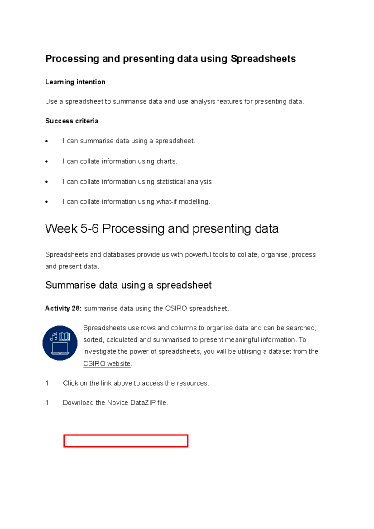 Week 3 - study notes - Processing and presenting data using ...