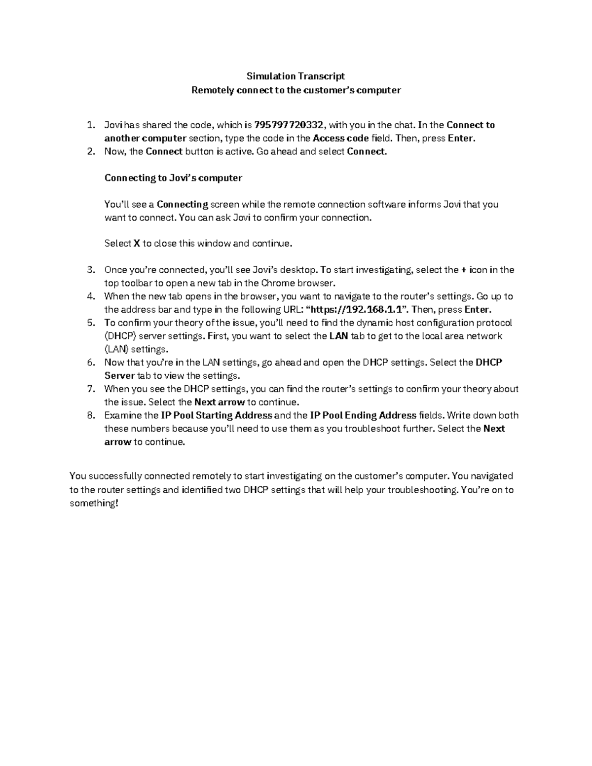 Remotely connect to the customer’s computer simulation transcript EN ...