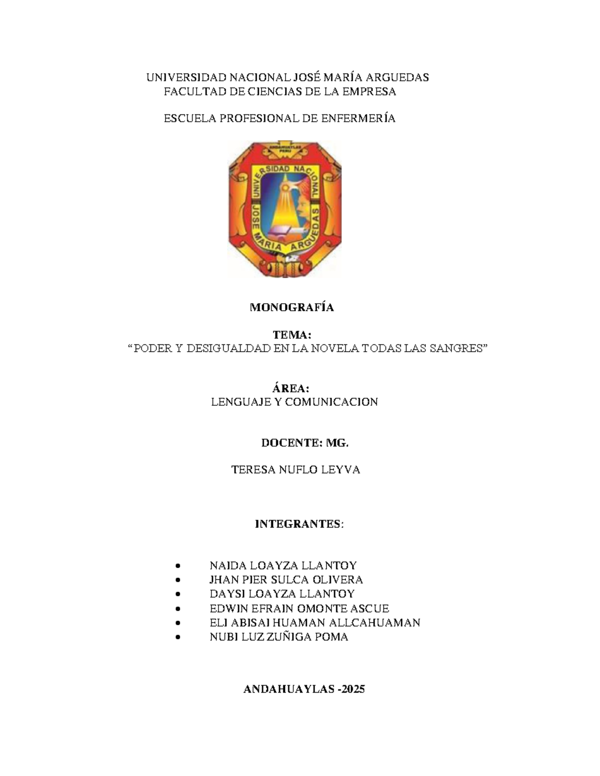 Monografía: Poder y Desigualdad en "Todas las Sangres" (ENF-2023) - Document Preview