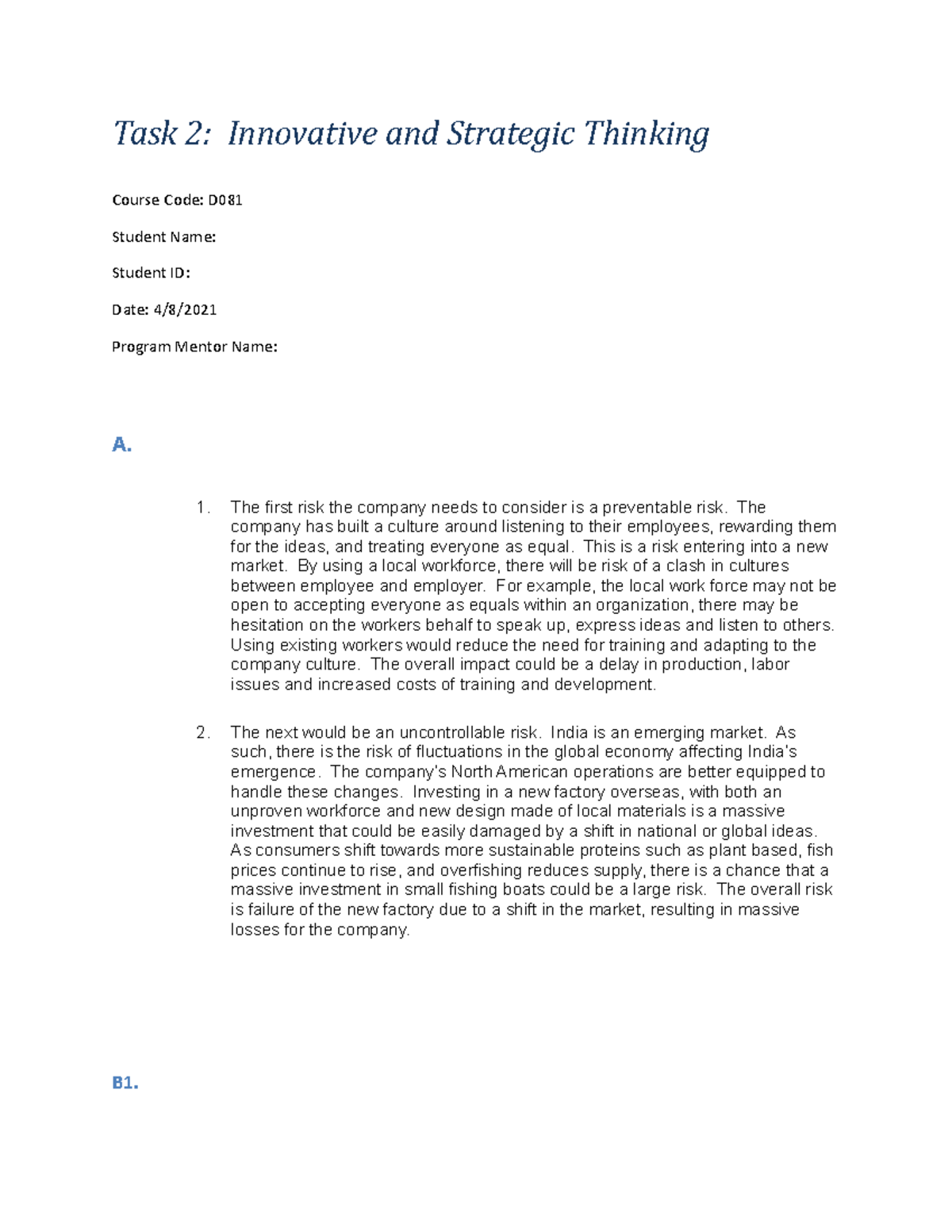 D081 Task 2 - D081 Task 2 for Western Governors University. This is for ...