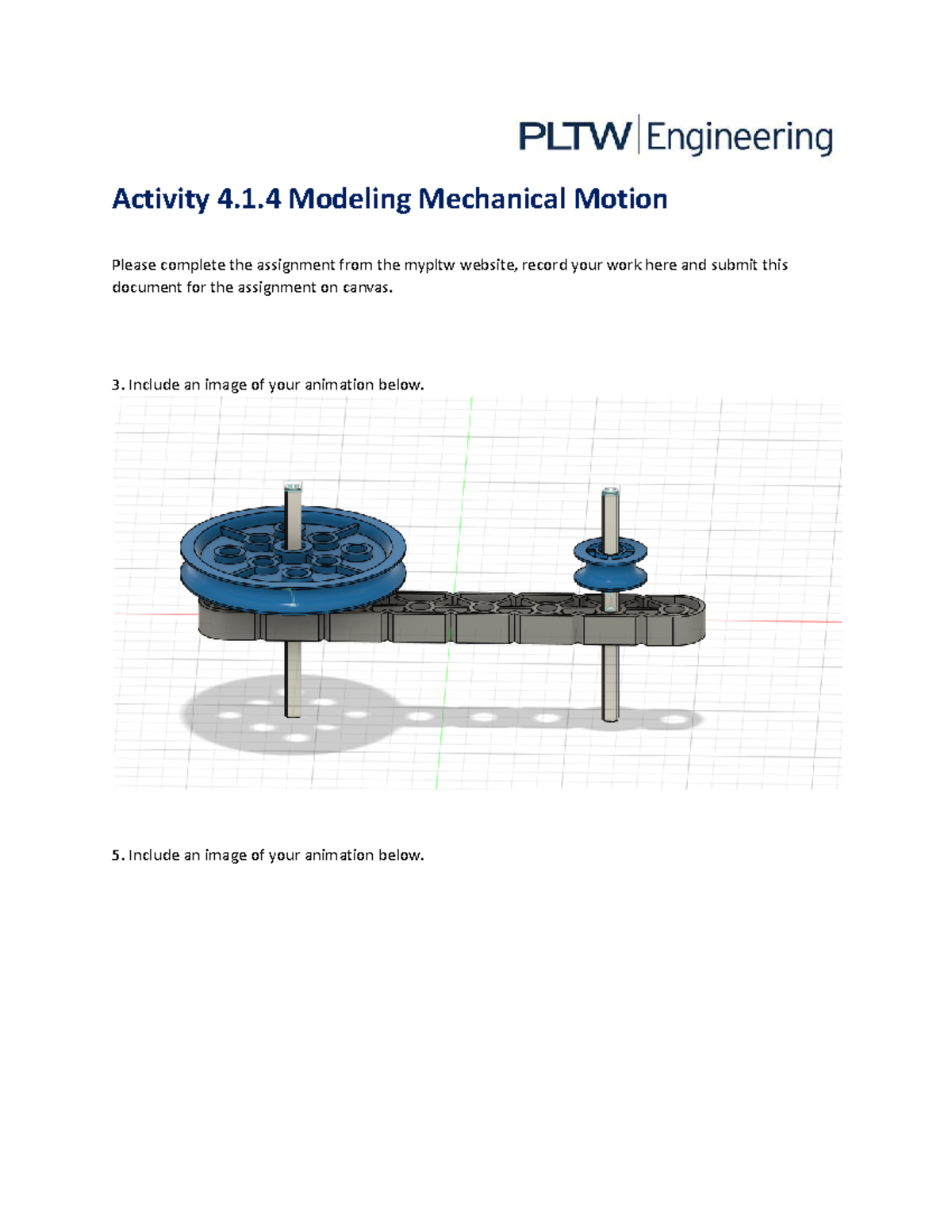 4.1.4 Activity: Modeling Mechanical Motion Assignment Submission - Studocu